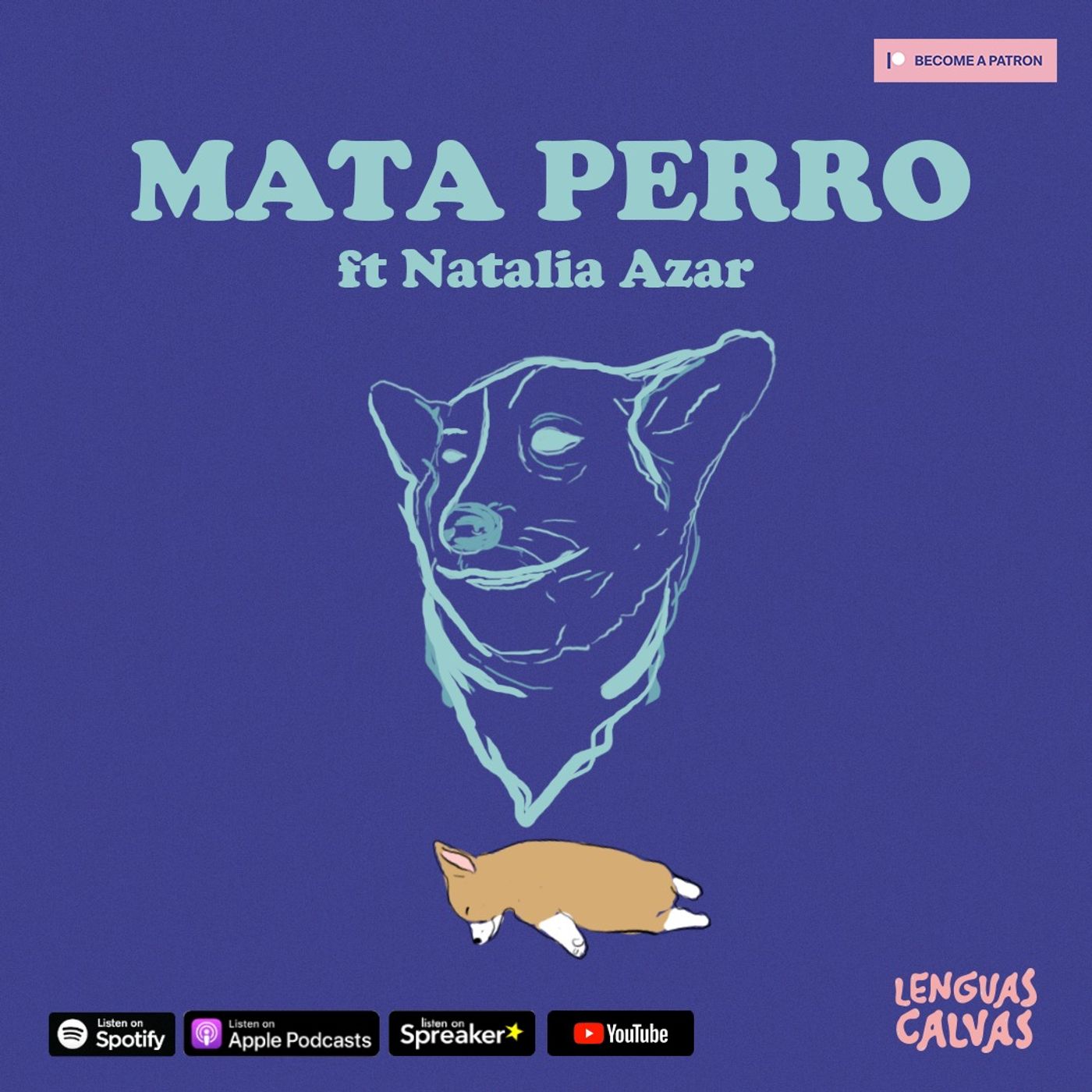 #126 Mata Perro ft Natalia Azar