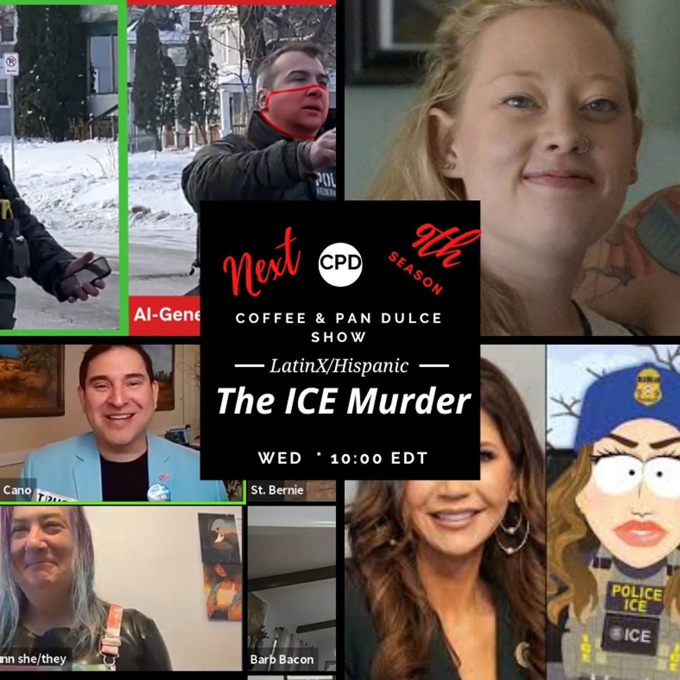 “The ICE Murder” - #CPD0379-01212026 episode artwork