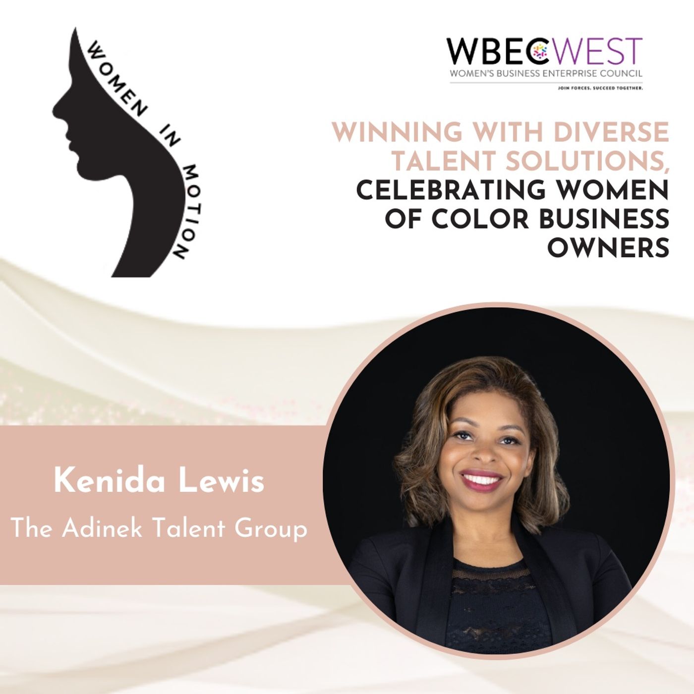 Winning with Diverse Talent Solutions, Celebrating Women of Color Business Owners episode artwork