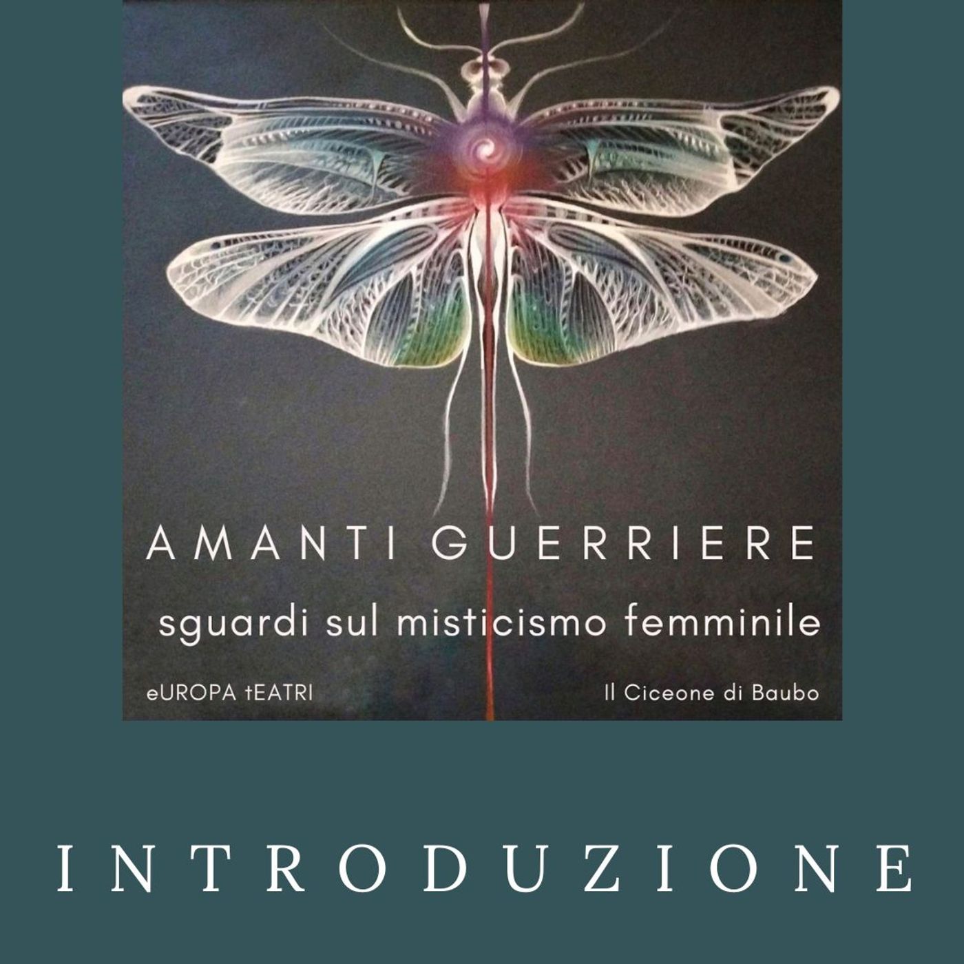 Amanti Guerriere  _  Introduzione episode artwork