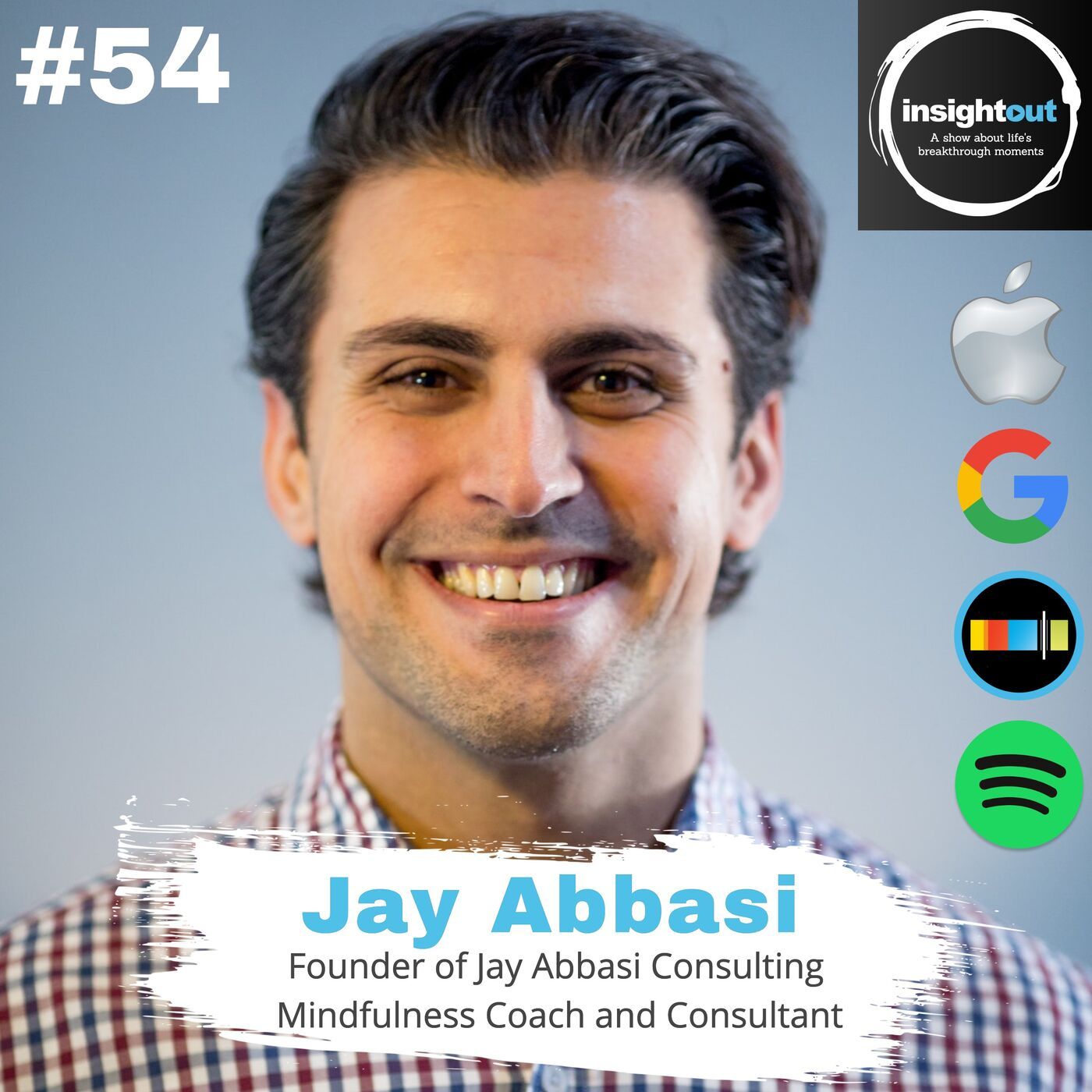 Practical Tips to Lead a More Mindful Life with Jay Abbasi