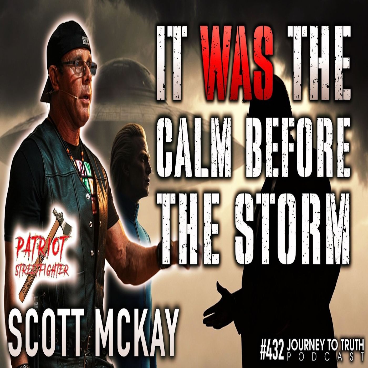 #432 | Scott McKay | It "WAS" The Calm Before The Storm | Moving Into UNCHARTED TERRITORY