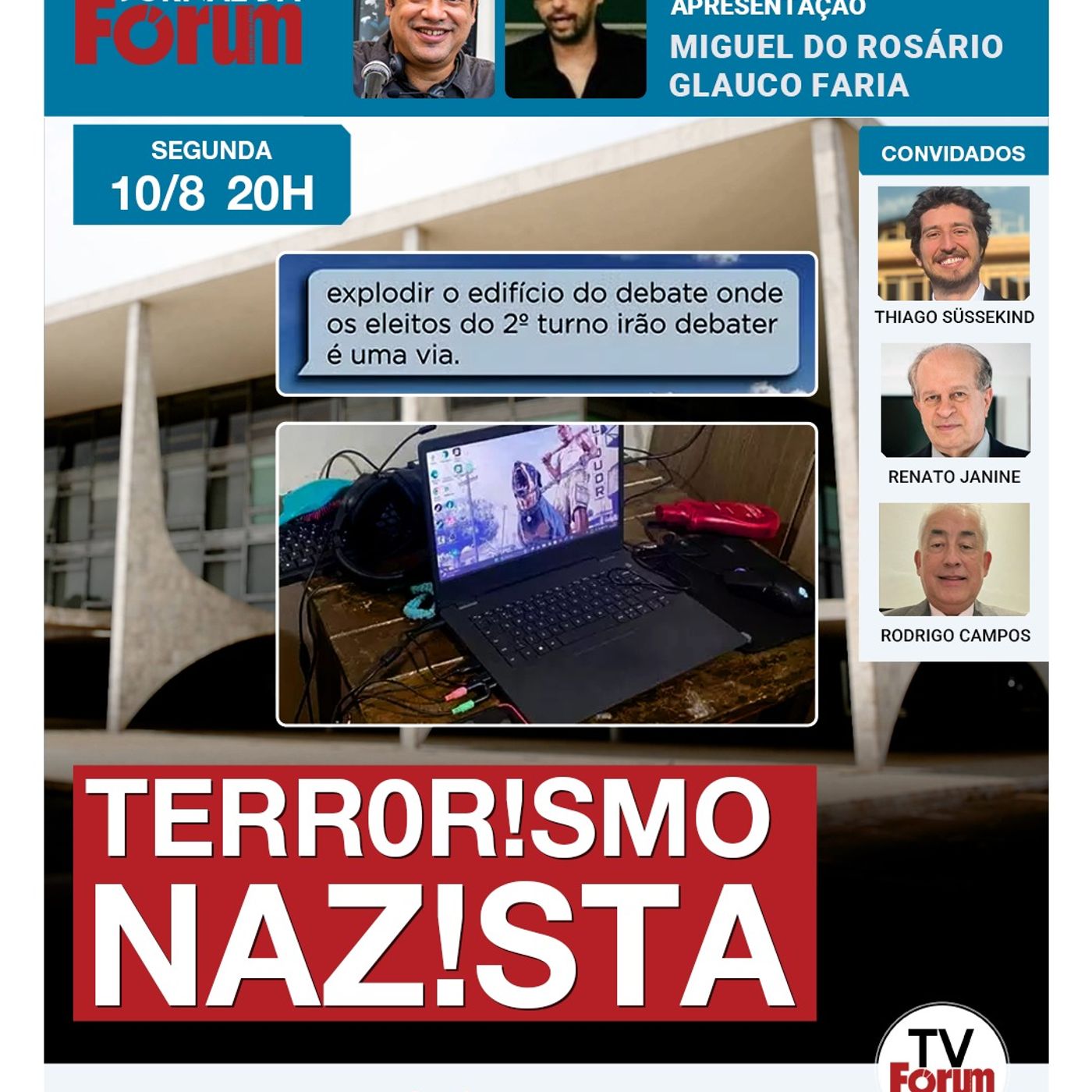 Polícia do DF desbarata plano da ultradireita de explodir Palácio do Planalto  | 10.08.26 episode artwork