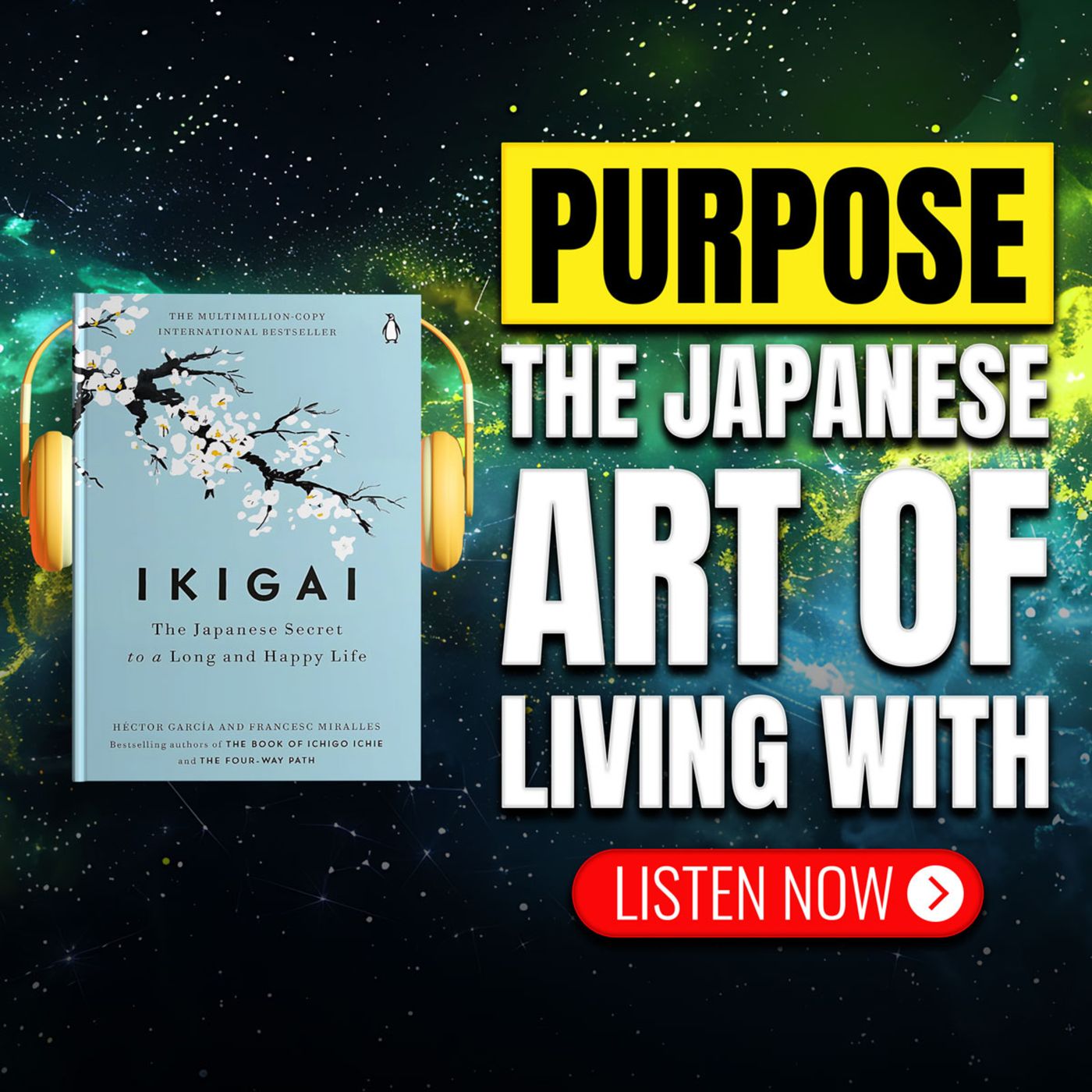🔥 HÉCTOR GARCÍA & FRANCESC MIRALLES 💎 Ikigai 🌸 Secret Of Living With Purpose And Peace 📖 SUMMARY