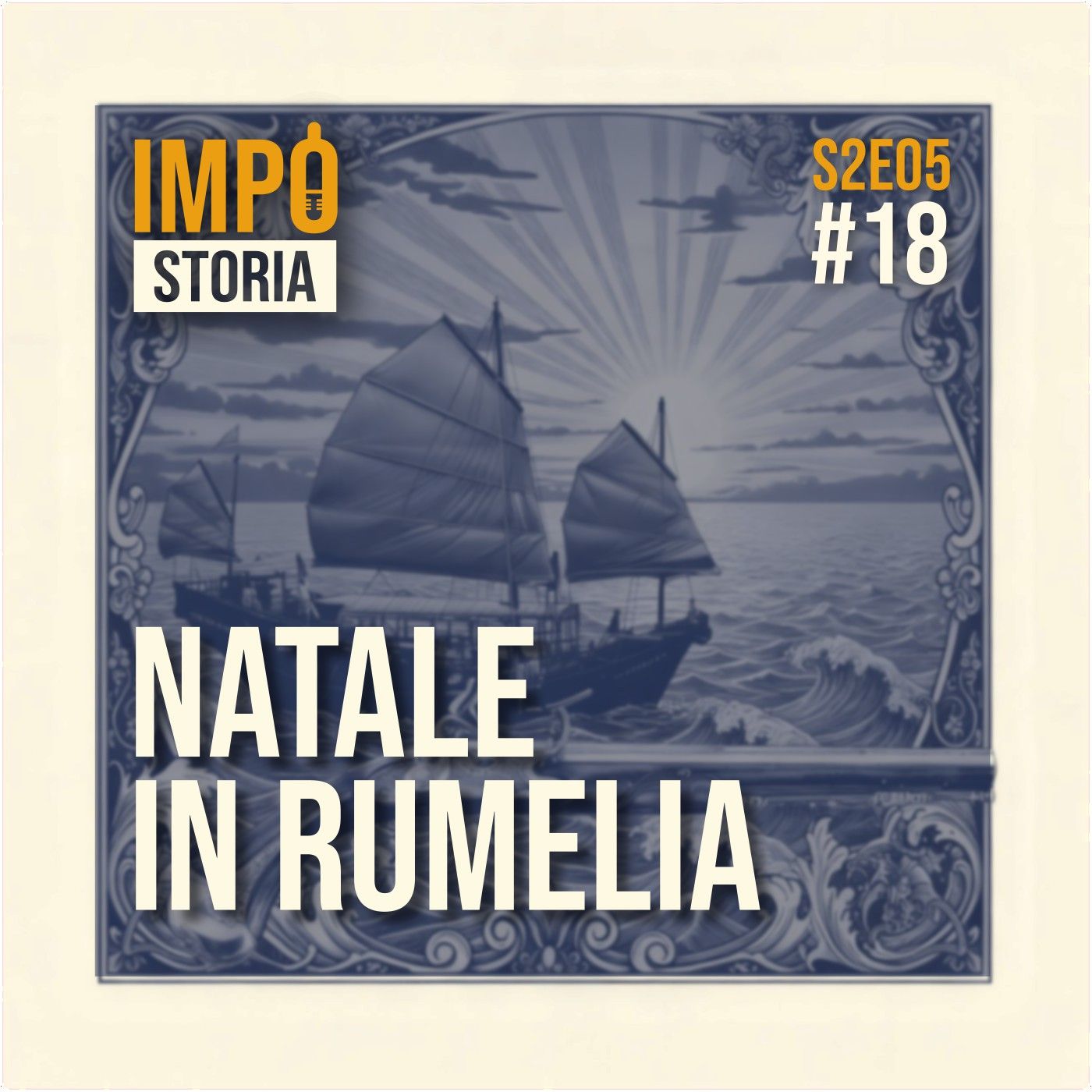#18 - Natale in Rumelia
