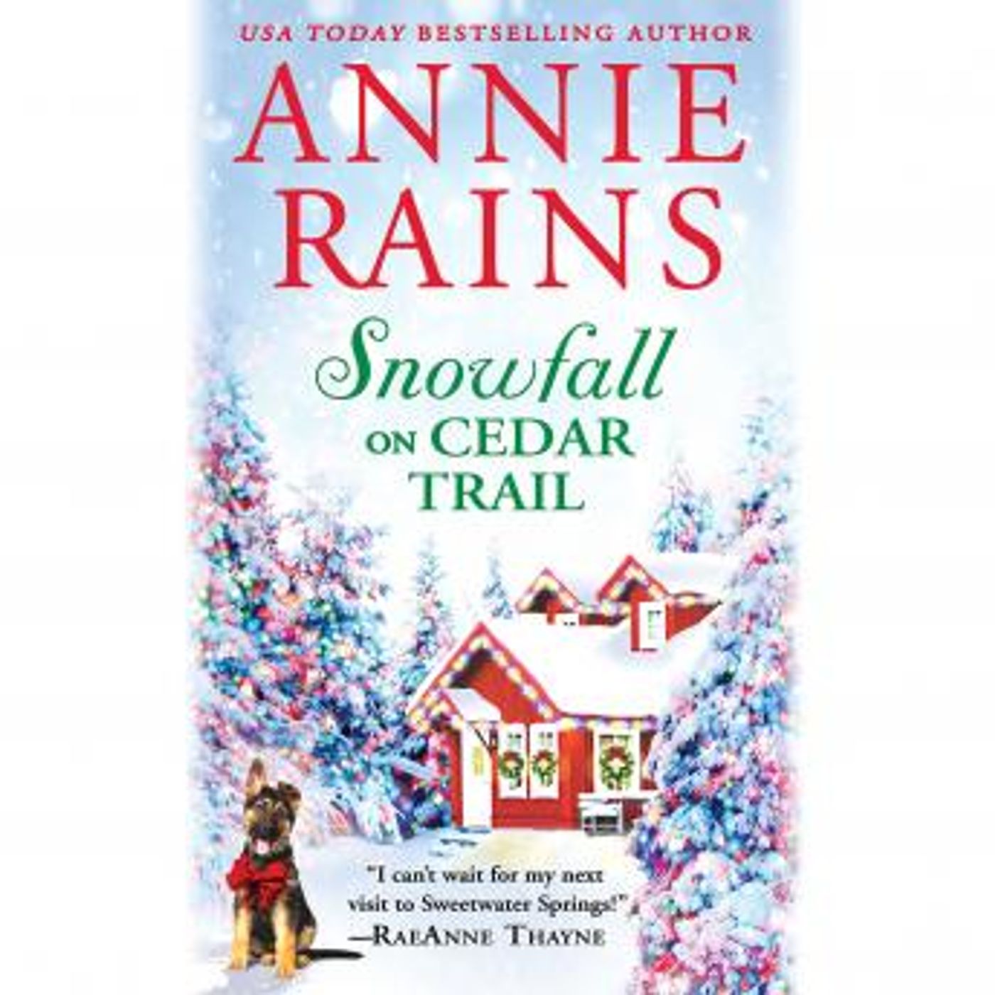 Snowfall on Cedar Trail by Annie Rains