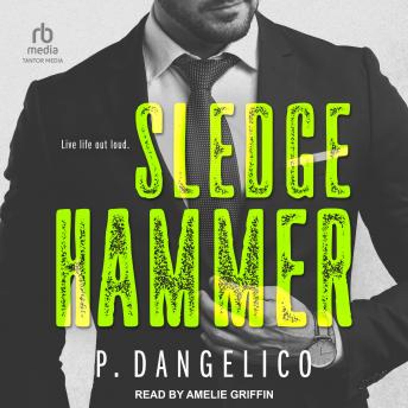Sledgehammer by P. Dangelico episode artwork