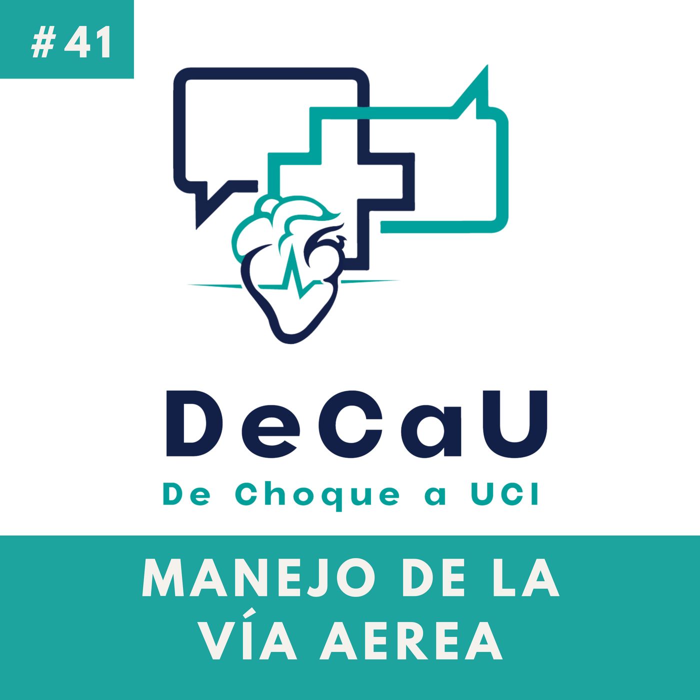 Episodio 41. Manejo de la Vía Aérea #SecuenciaIDentubaciónRápida #Urgencias episode artwork