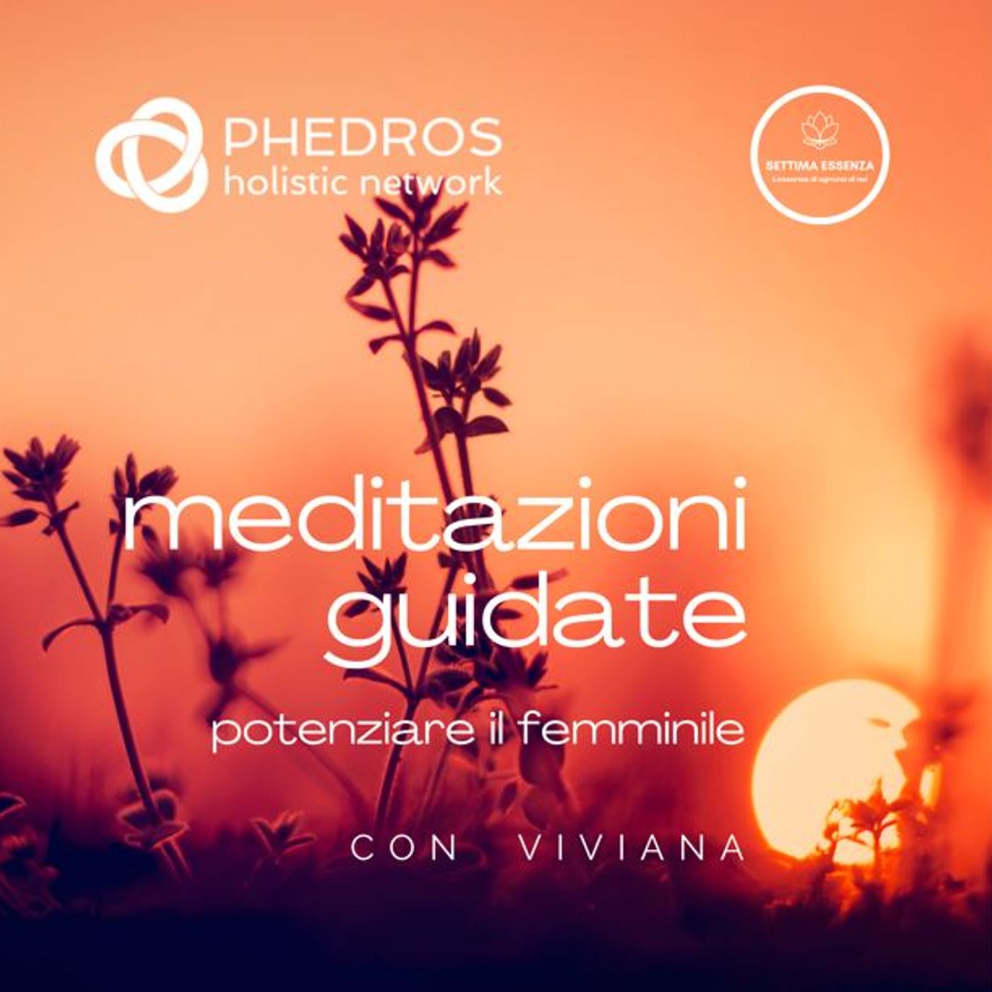 Potenziare il femminile, meditazione guidata