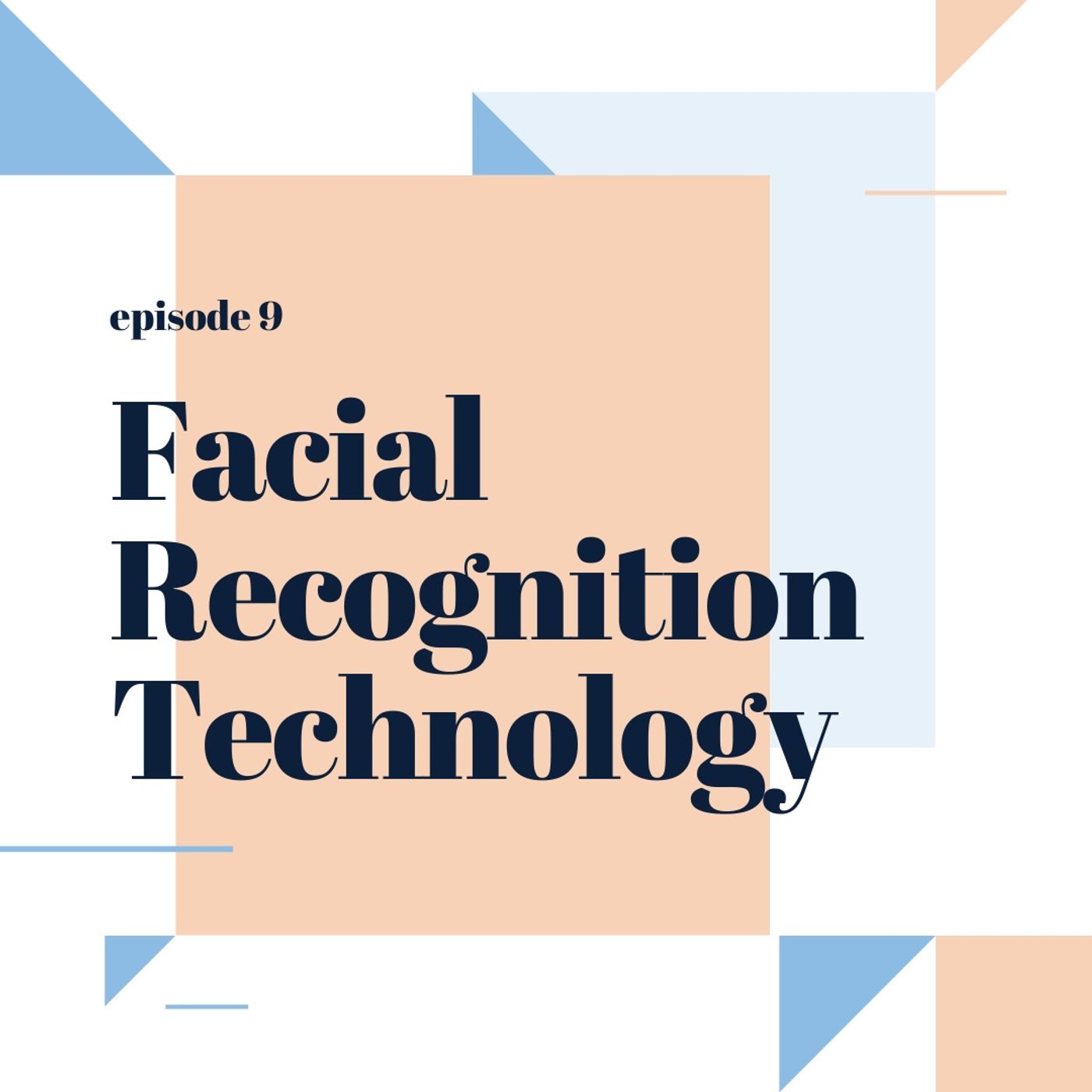 009: Facial Recognition Technology