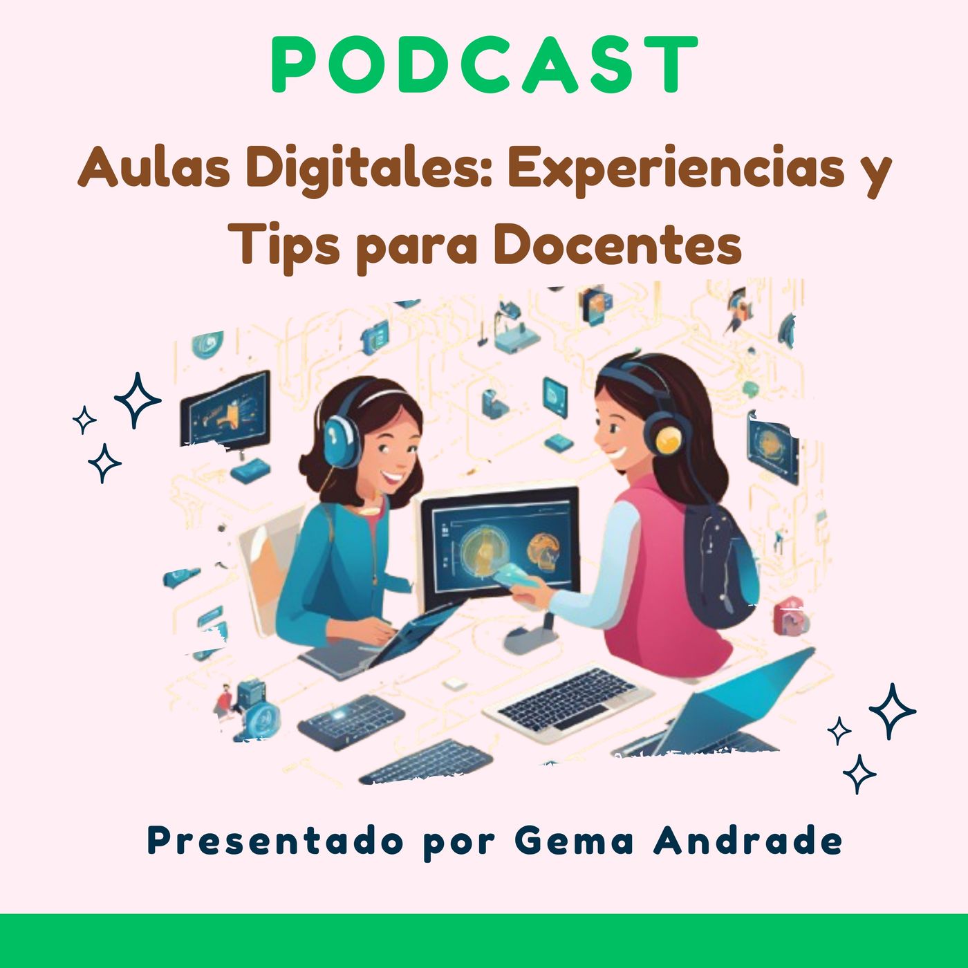 Gema Andrade S - "Aulas digitales" podcast artwork