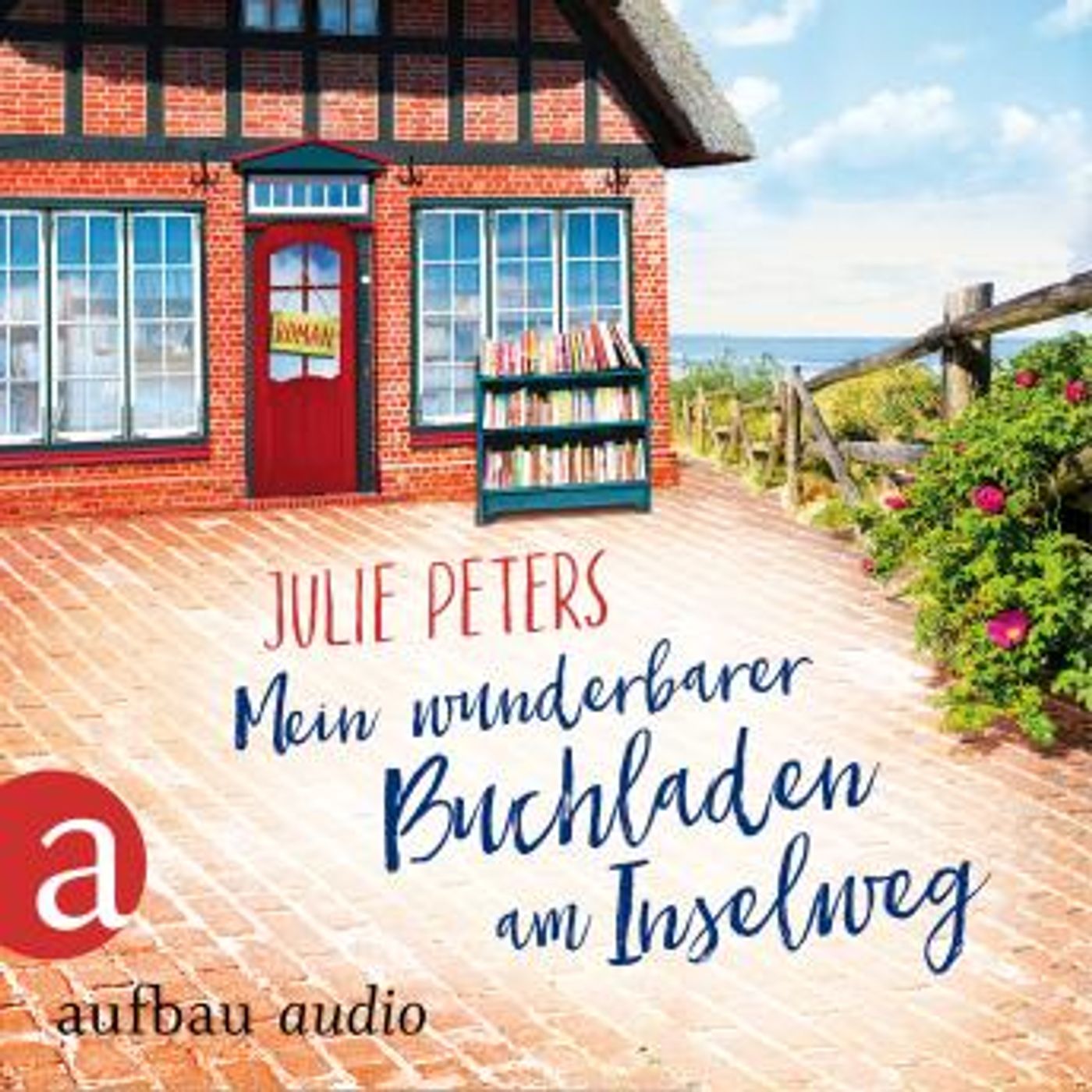 [German] - Mein wunderbarer Buchladen am Inselweg (Ungekürzt) by Julie Peters episode artwork
