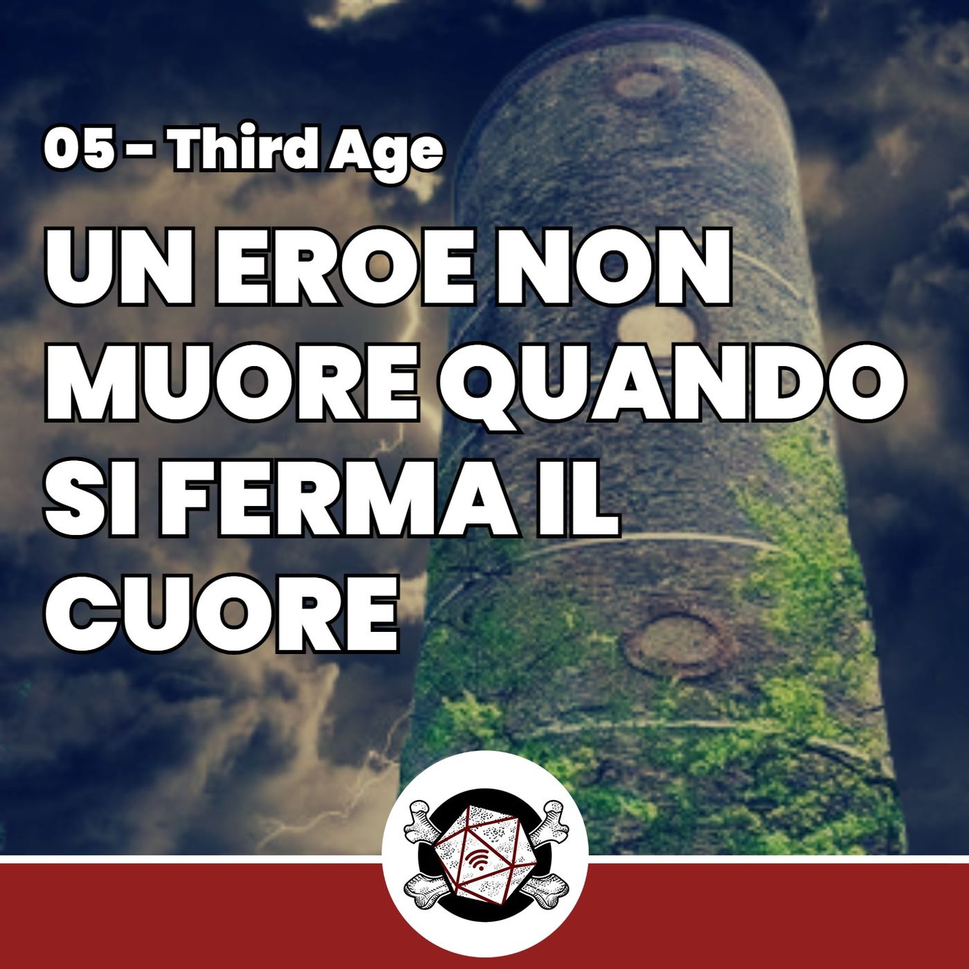 Un eroe non muore quando si ferma il cuore - Third Age 05 episode artwork
