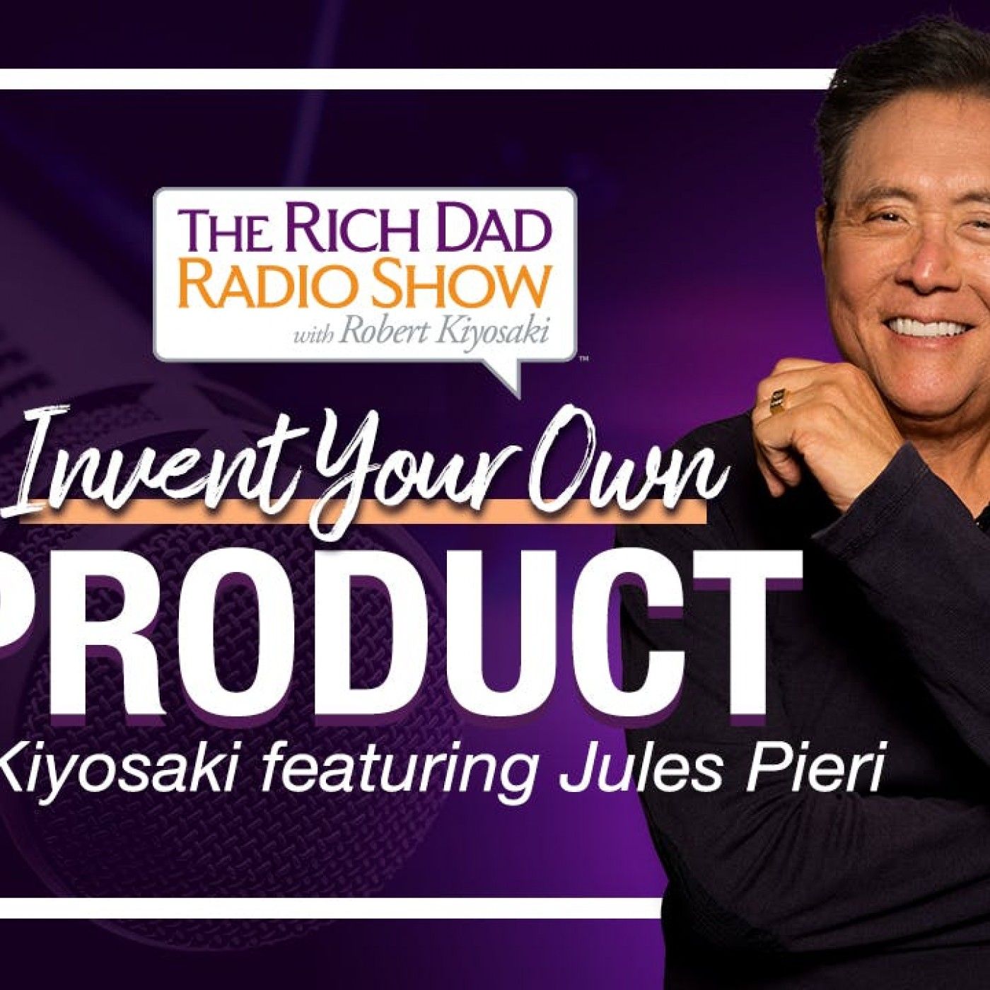 HOW TO SUCCESSFULLY LAUNCH A PRODUCT – Kim Kiyosaki featuring Jules Pieri