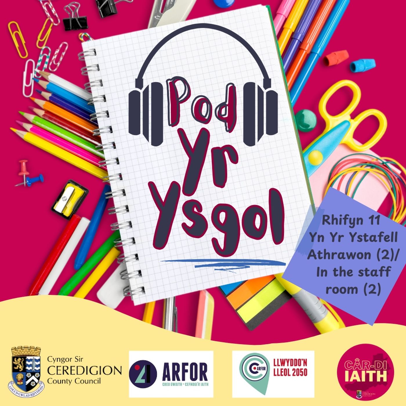 Rhifyn 11 - Yn Yr Ystafell Athrawon (2) / In the Staff Room (2) episode artwork