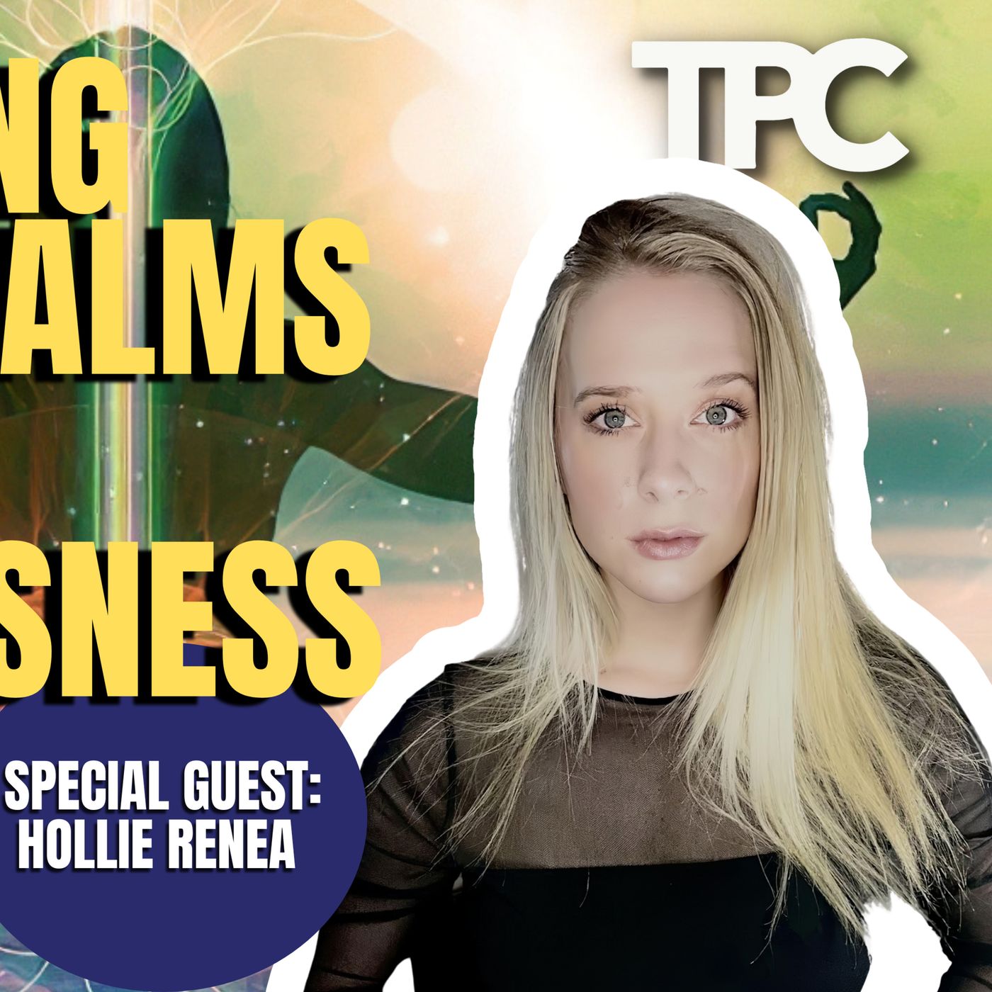 Meditation In All Things | Hollie Renea (TPC #1,267)