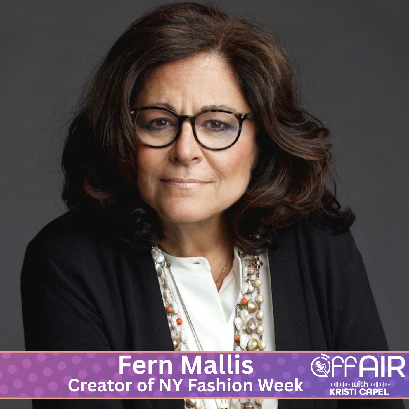 Fern Mallis- Creator of NY Fashion Week episode artwork