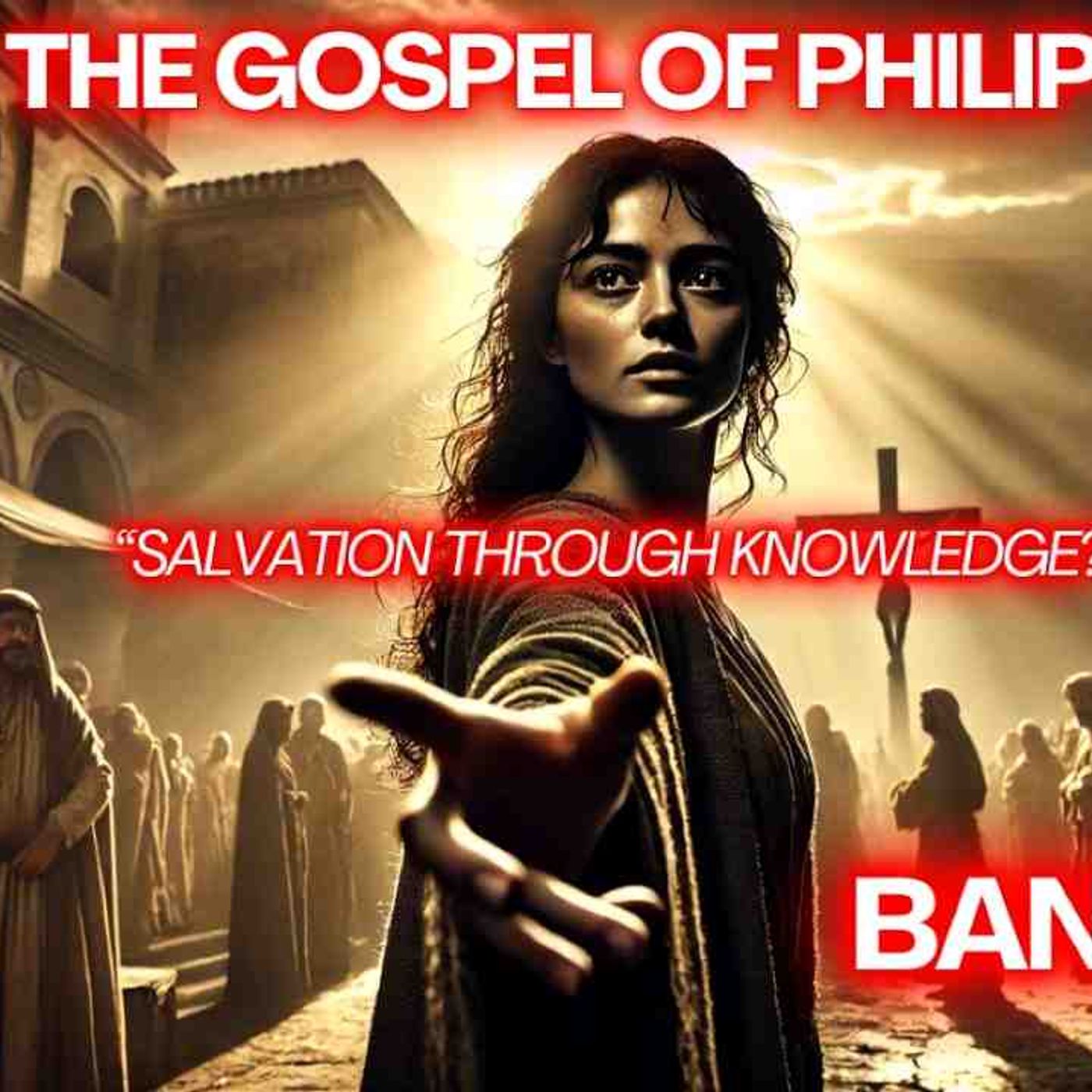 What secrets await in the Gospel of Philip