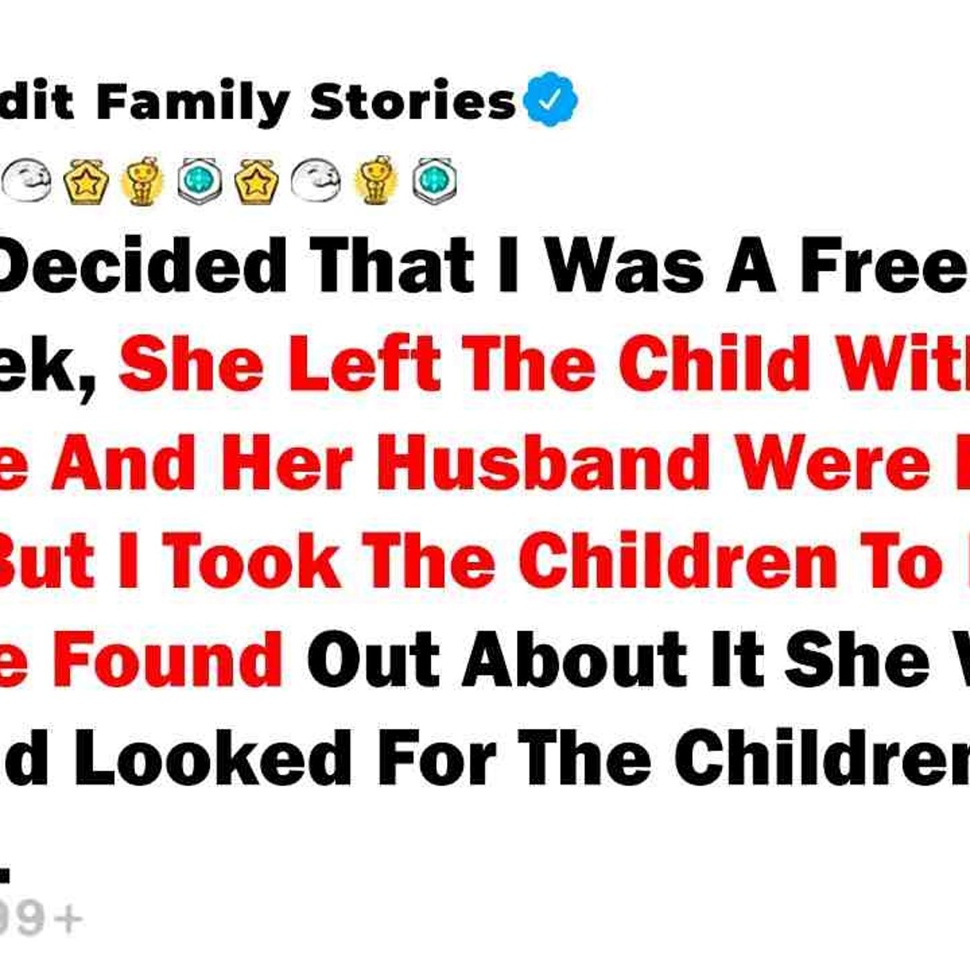 My Aunt Decided That I Was A Free Nanny For A Week_ She Left... - Best Reddit Stories