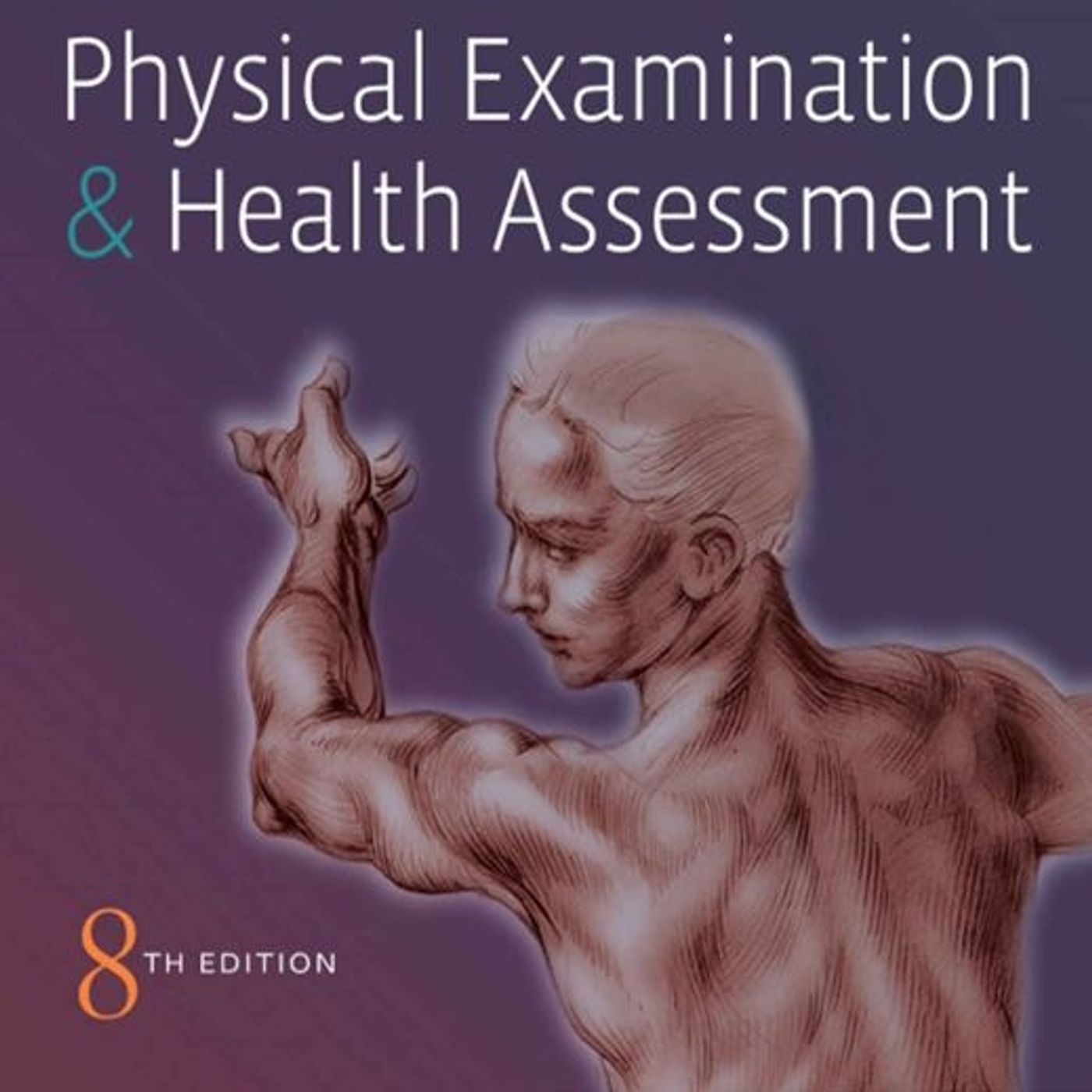 Physical Examination & Health Assessment