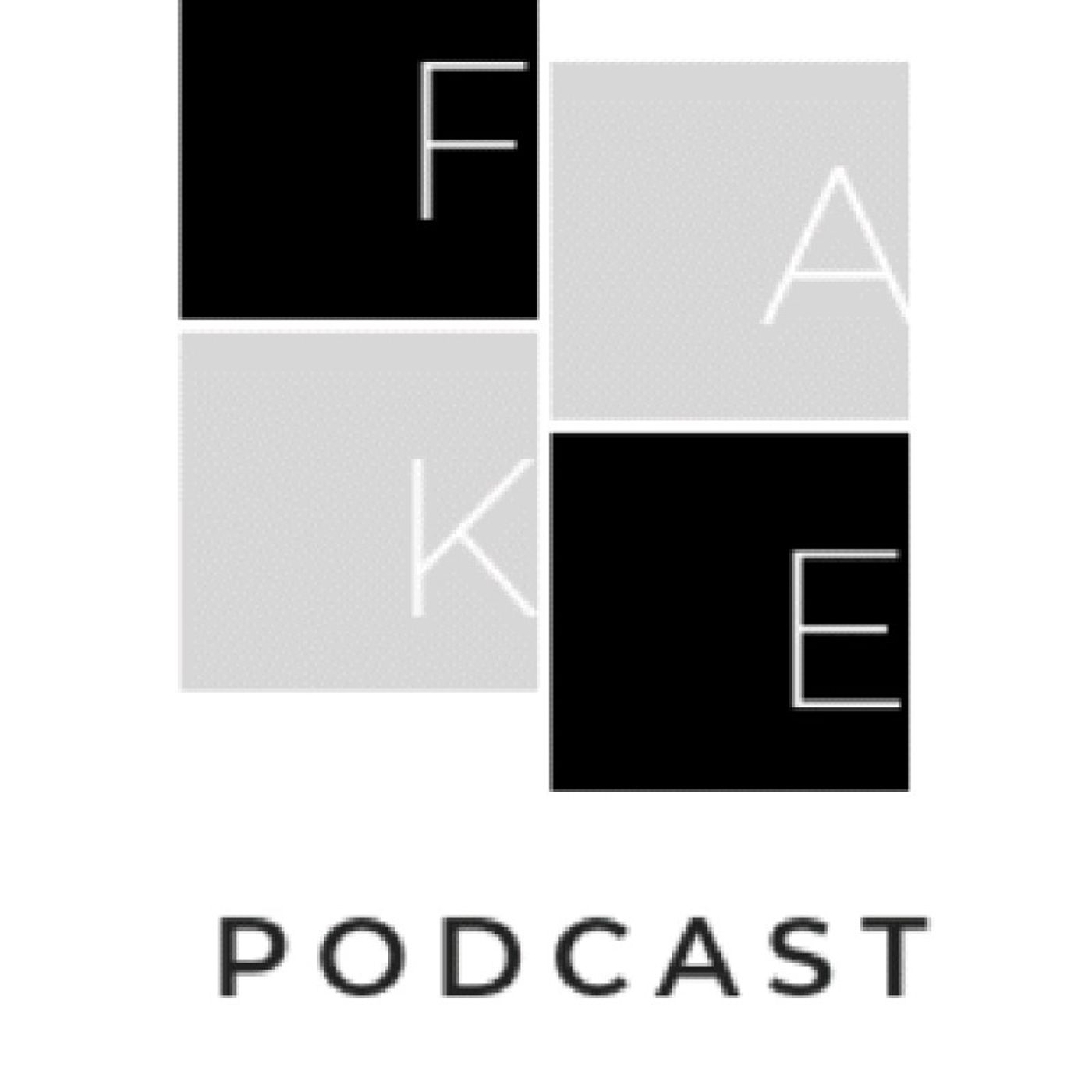 Fake identity podcast