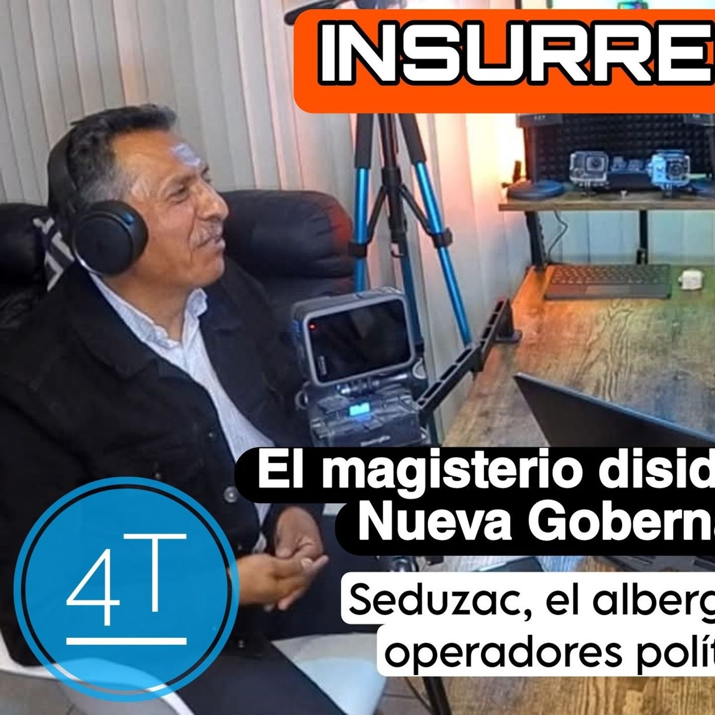 🔶️ INR 4T | EP5 - ⭕️ Marcelino Rodarte, líder sección 58 SNTE