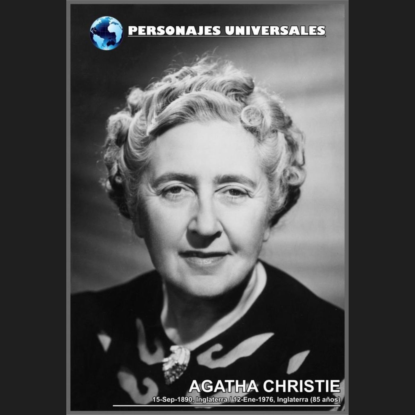 Agatha Christie Biografia 04 de Personajes Universales por Carlos Laya episode artwork