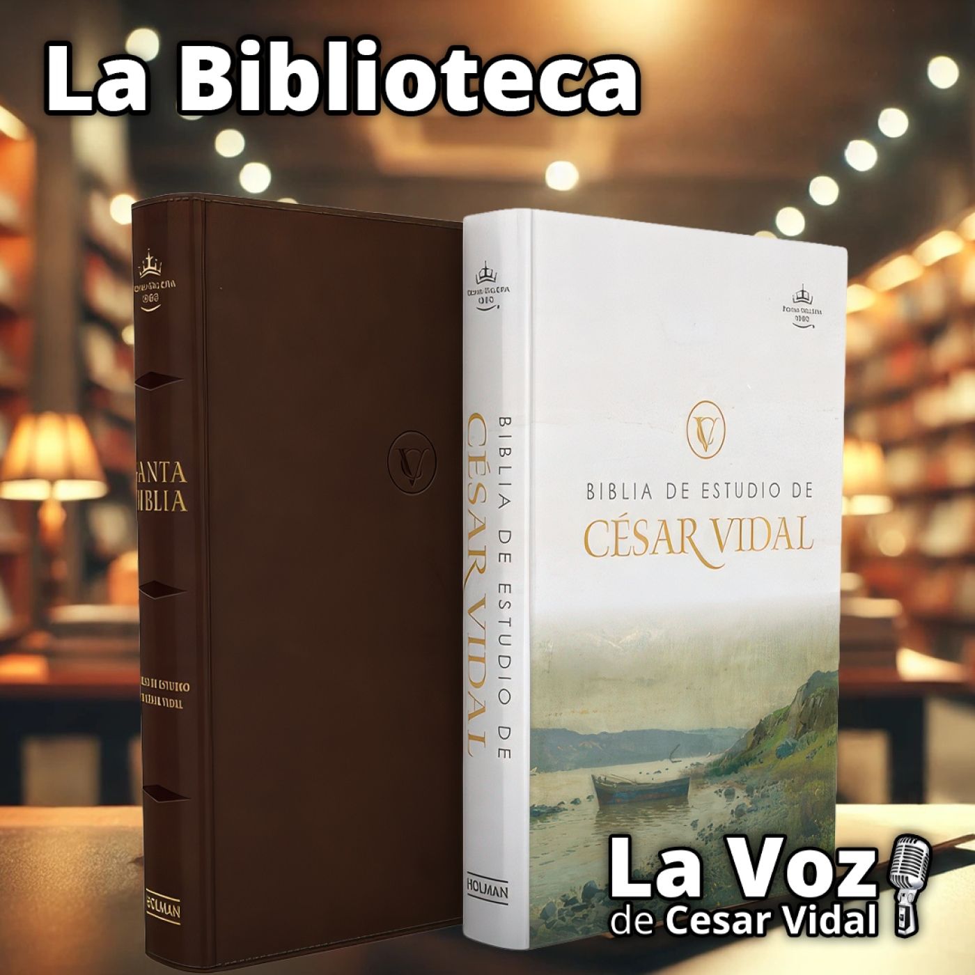 La Biblioteca: Biblia de estudio de César Vidal - 04/12/25 episode artwork