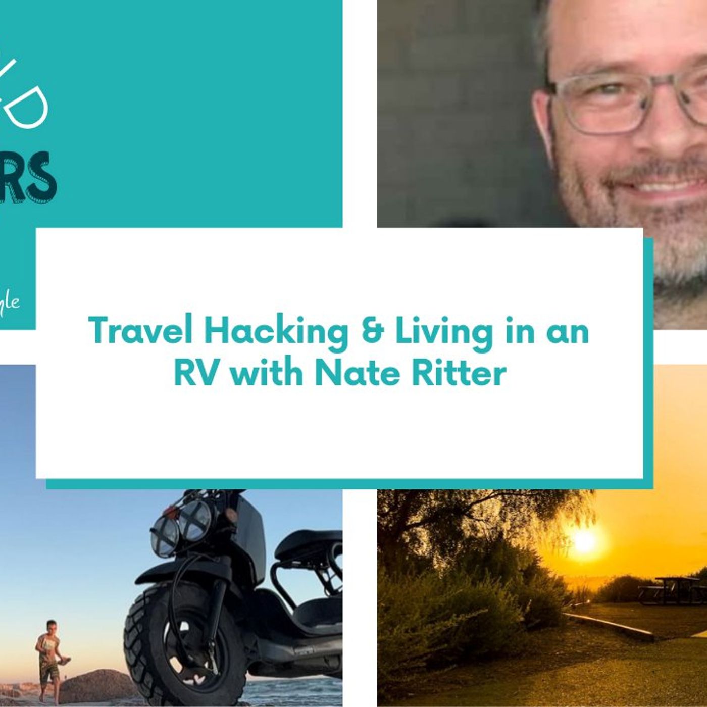 Travel Hacking & Living in an RV with Nate Ritter