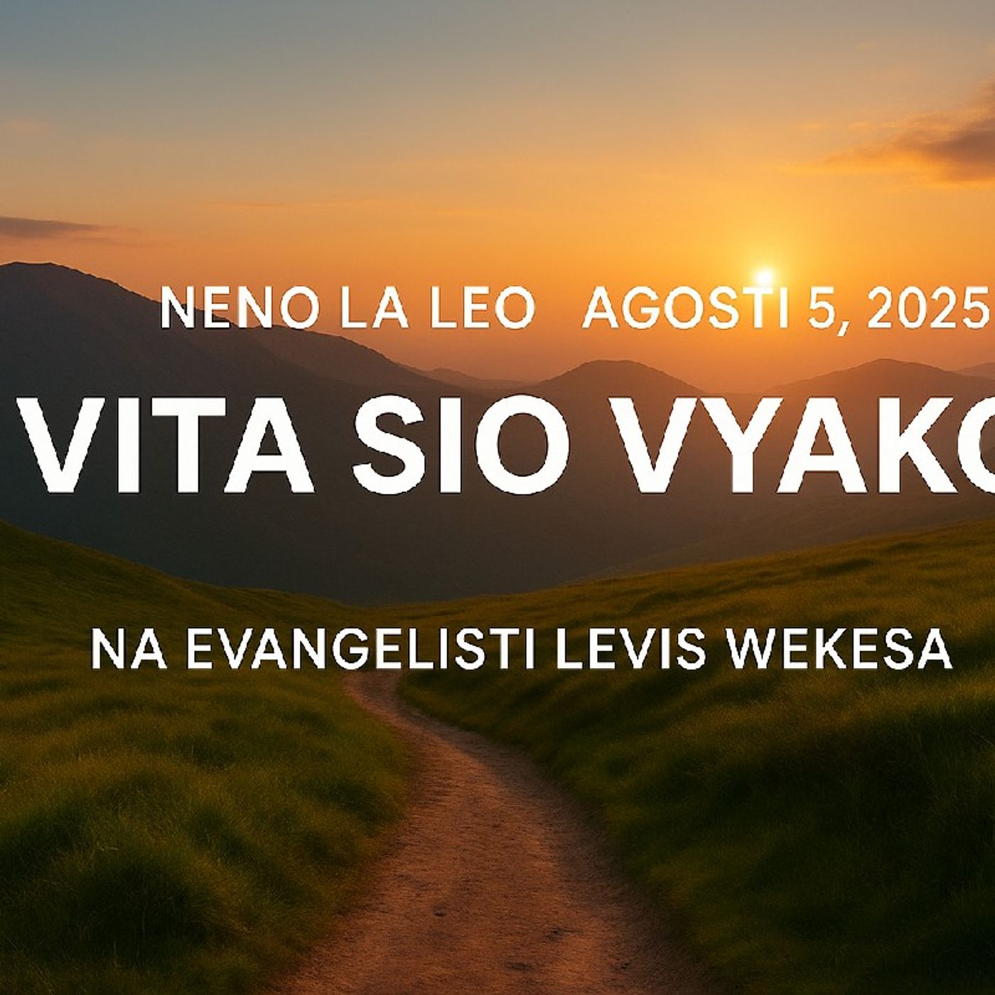 Evangelist Levis Wekesa\'s podcast