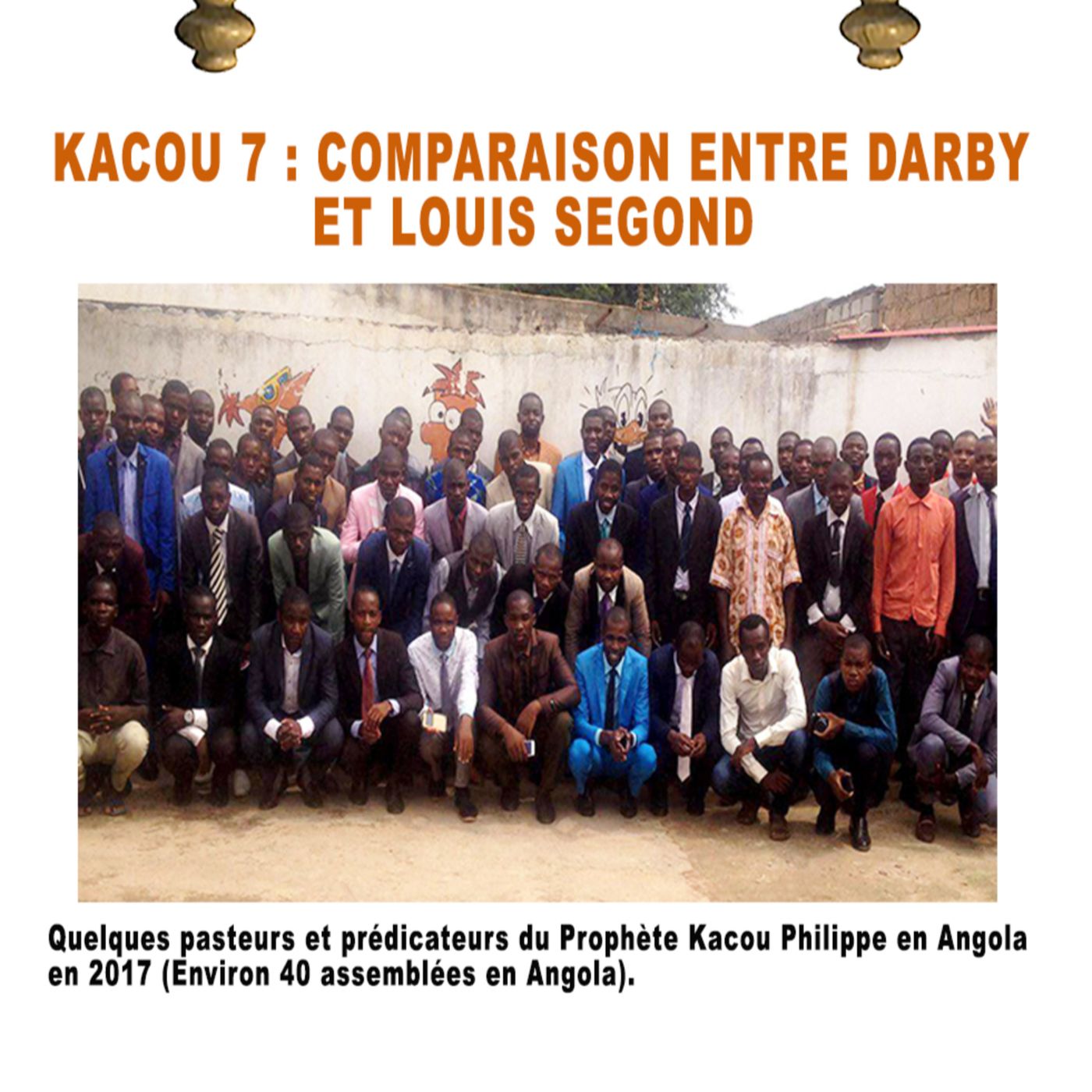 Prophet Kacou Philippe – Message of Blessings, Healing, Deliverance, Teachings (Audio, text & Video)