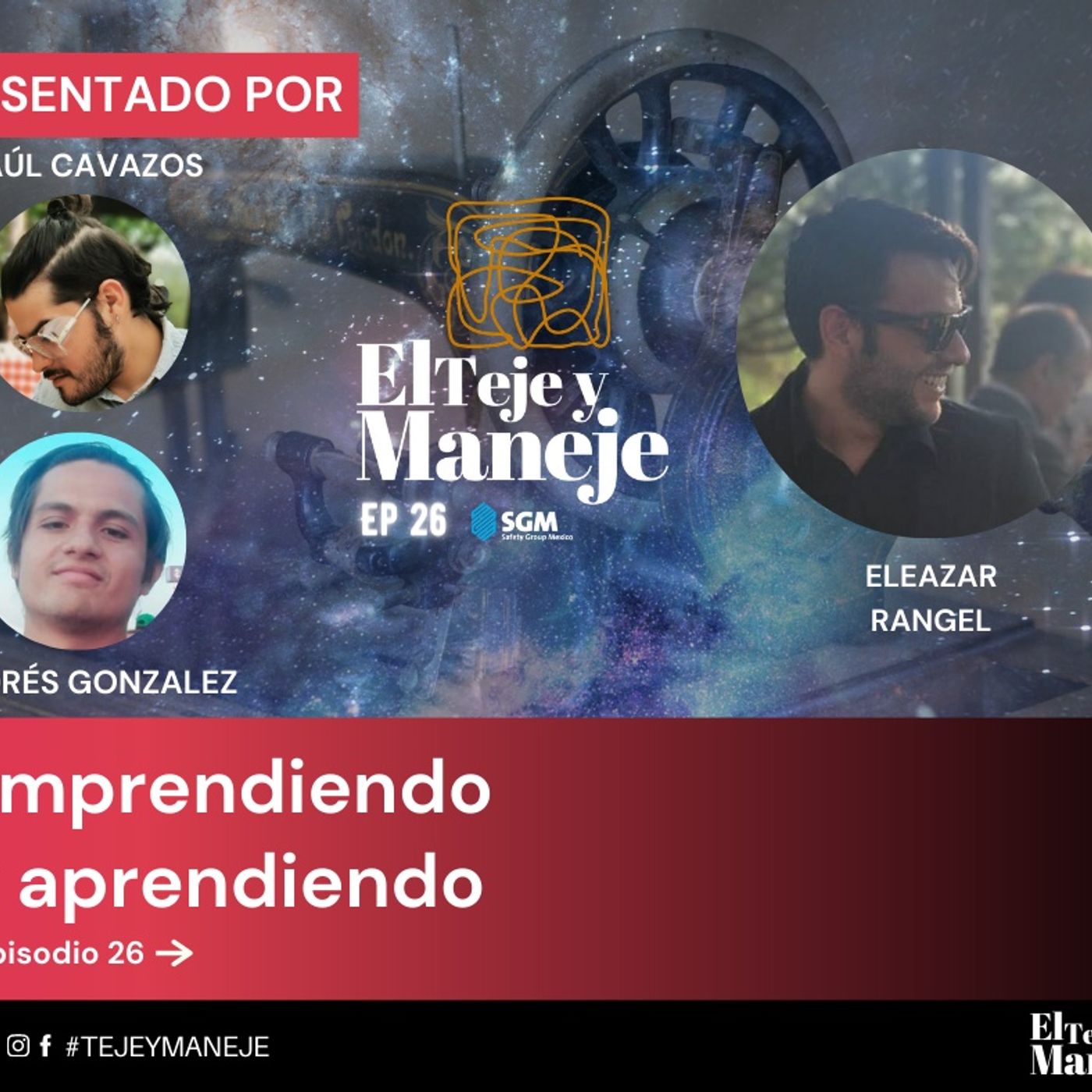El teje y maneje