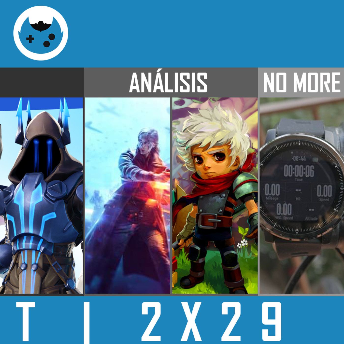 SOULMERS 2X29 | Noticias, Battlefield V y Bastion episode artwork
