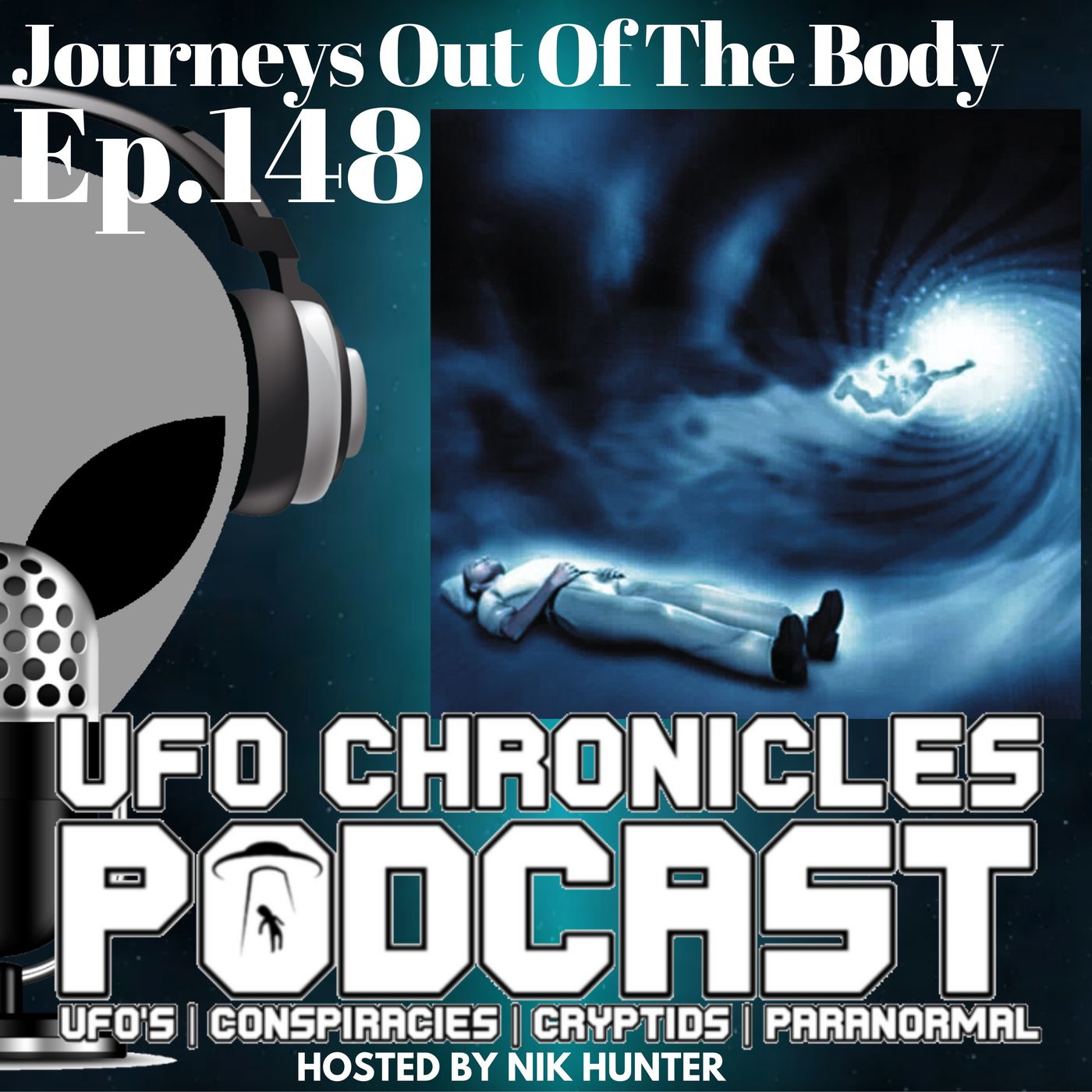 Ep.148 Journeys Out Of The Body (Throwback Thursday)