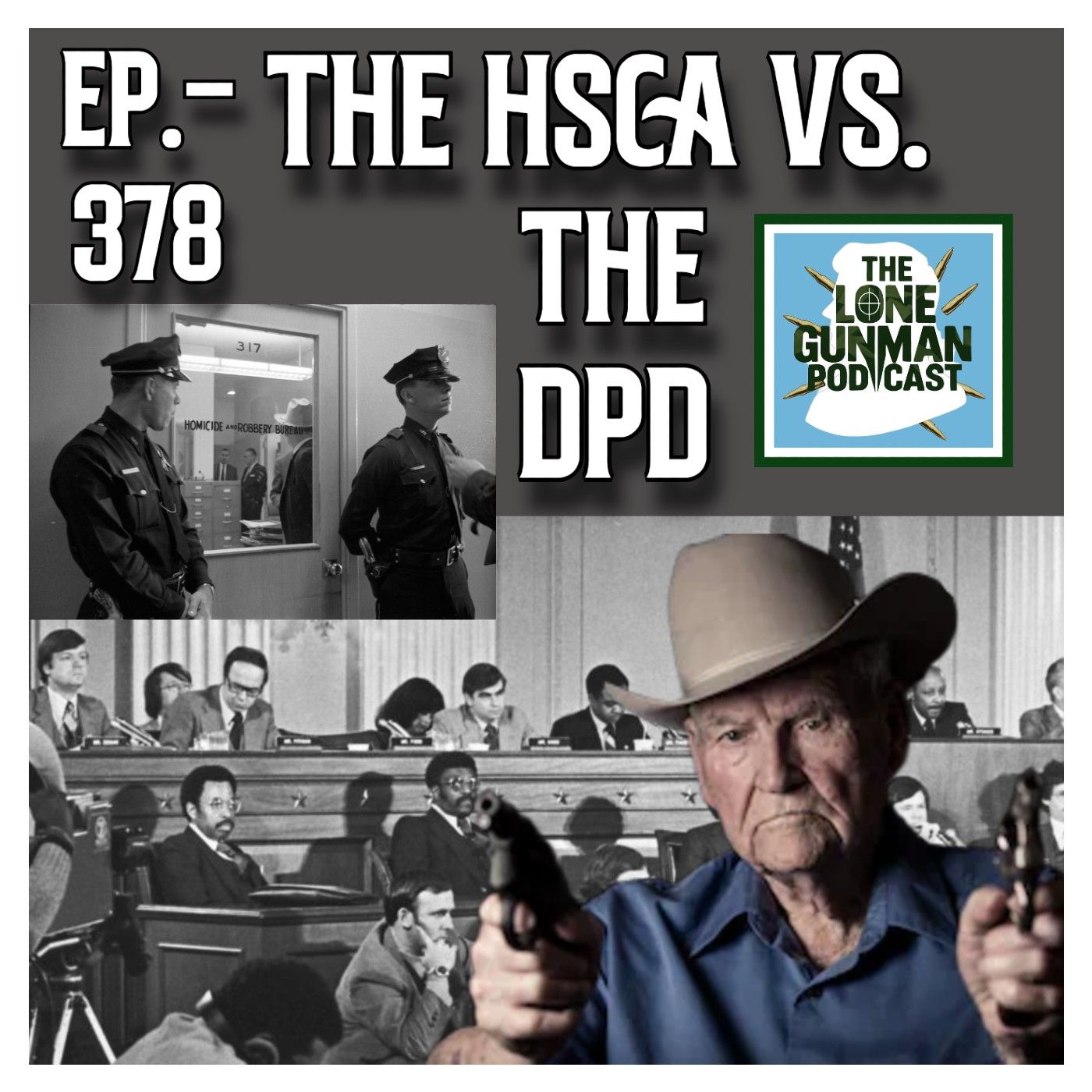 JFK ASSASSINATION - Ep. 378 - The HSCA Vs. The DPD