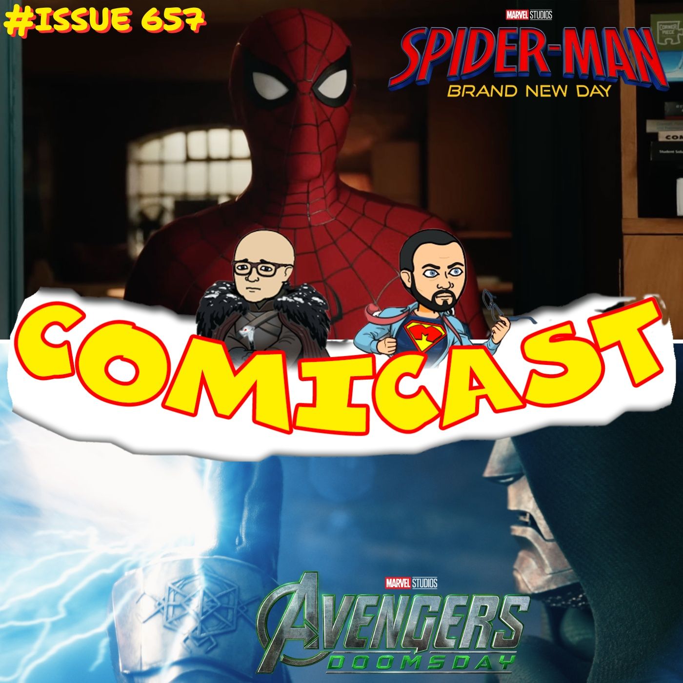 Issue 657: Spider-Man Brand New Day & Avengers Doomsday Trailer Reactions episode artwork