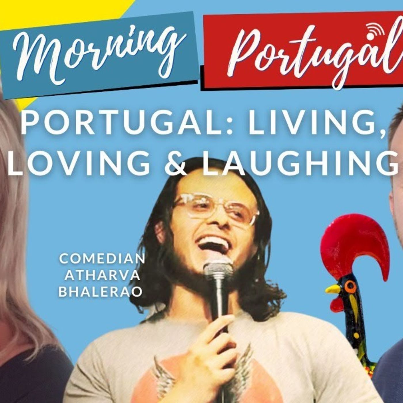 Live, Love & Laugh in Portugal with Good Morning Portugal!