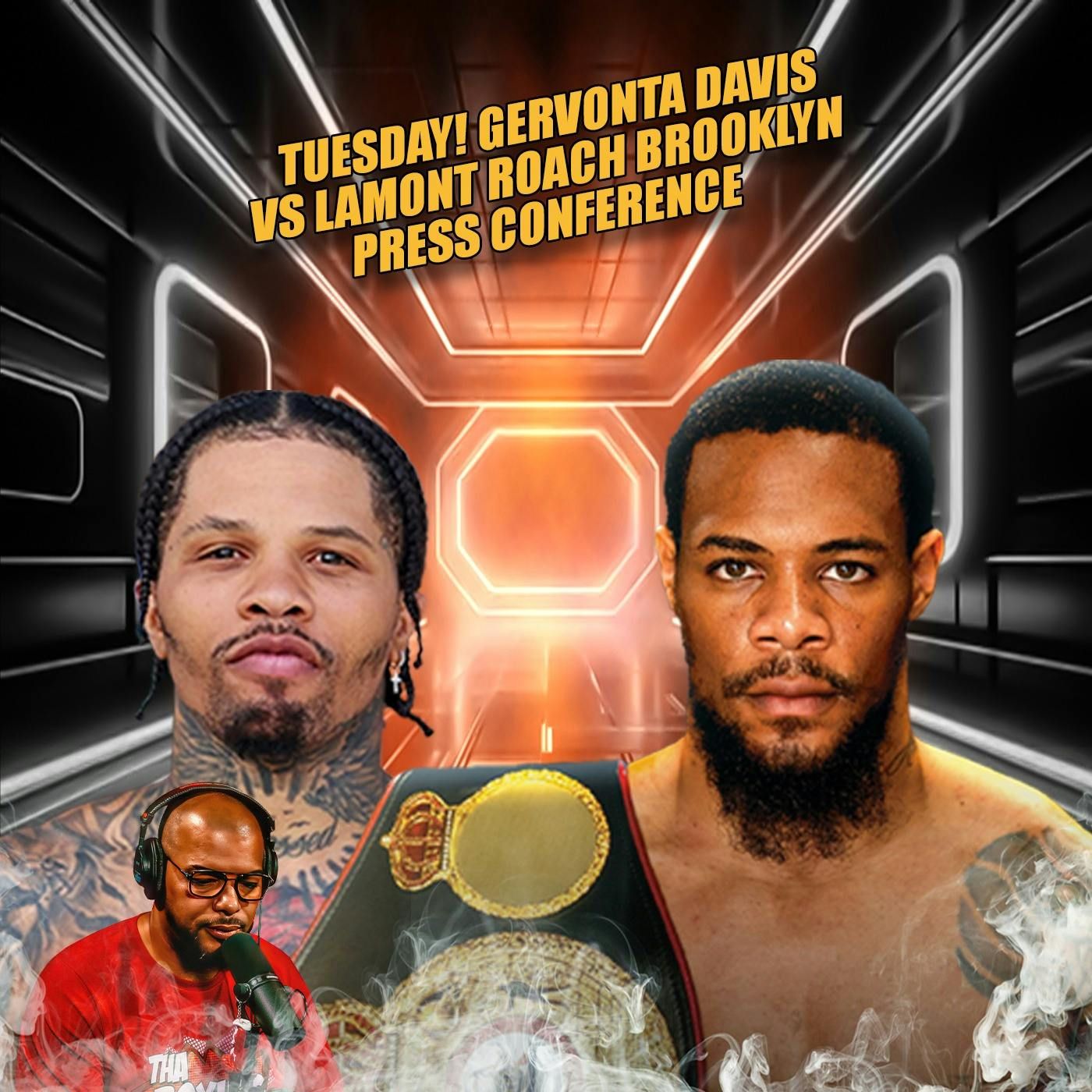 ☎️Gervonta “Tank” Davis & Lamont Roach Will Go Face-To-Face In Brooklyn Press Conference🔥 episode artwork