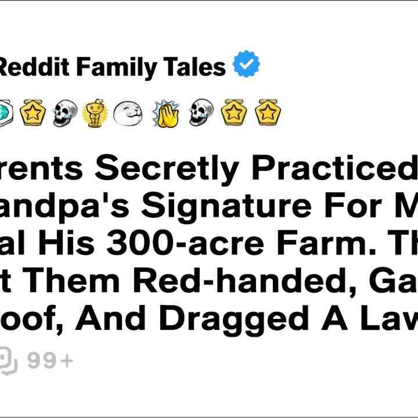 My Parents Secretly Practiced Forging My Grandpa_s Signature For Months To Steal... - Family Stories episode artwork