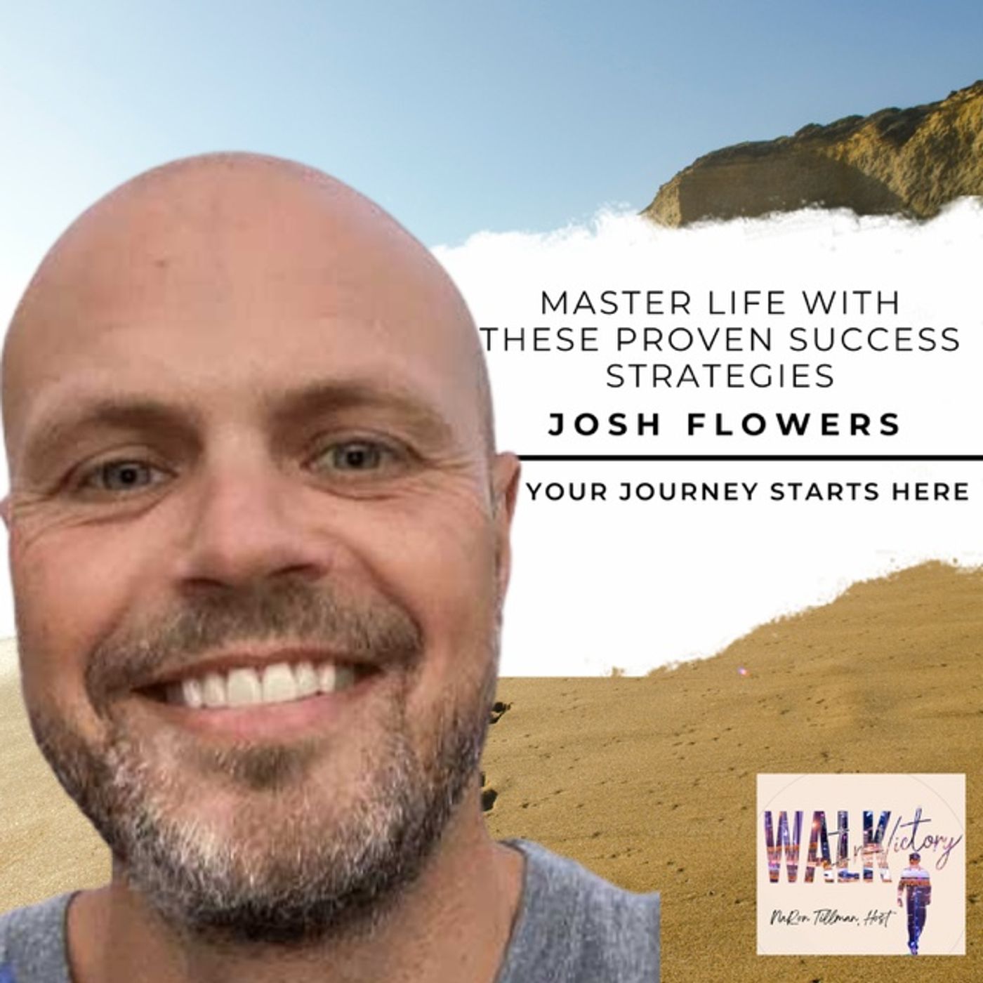 Master LIFE with These Proven Success Strategies! | Josh Flowers