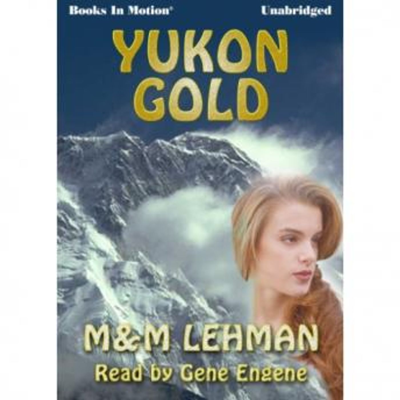 Yukon Gold by M & M Lehman episode artwork
