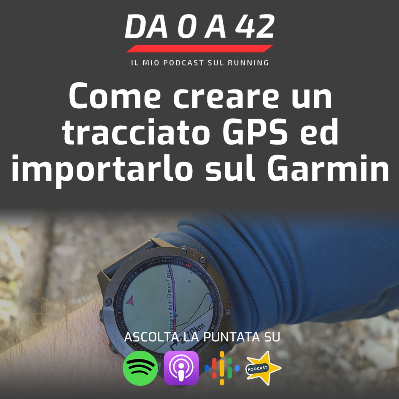 Da 0 a 42 - Il mio podcast sul running