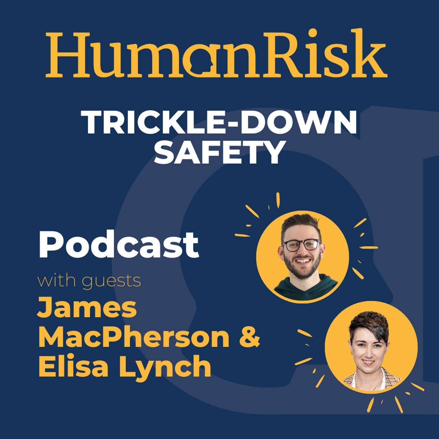 James MacPherson and Elisa Lynch on Trickle Down Safety