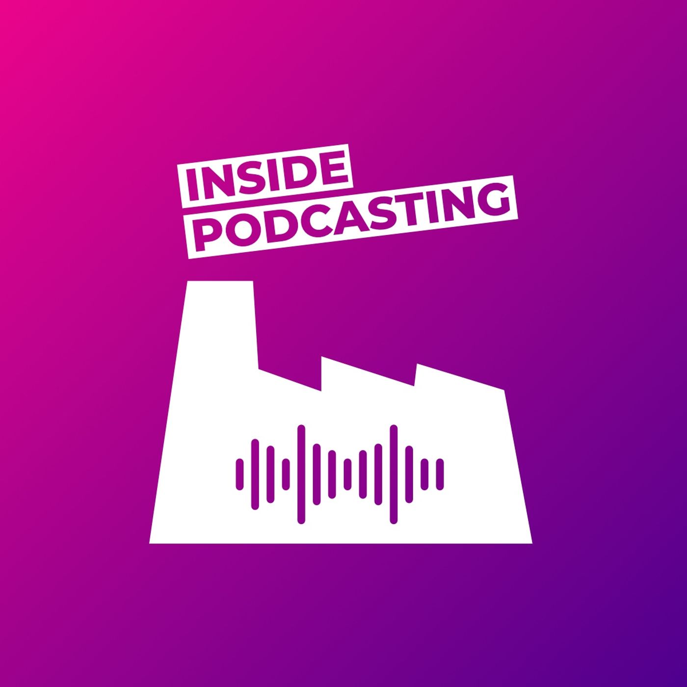 Inside Podcasting / Digital Inside - Le Pillole