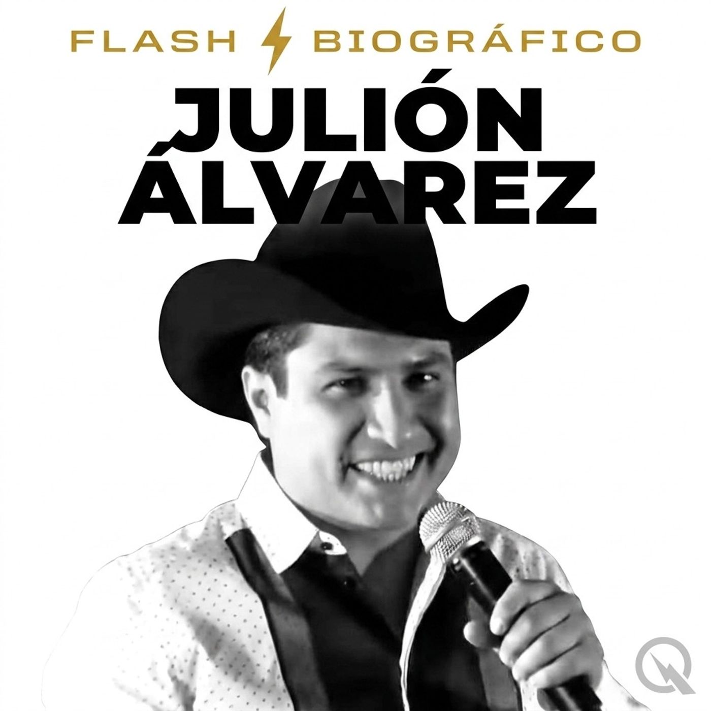 Julión Álvarez - Flash Biográfico