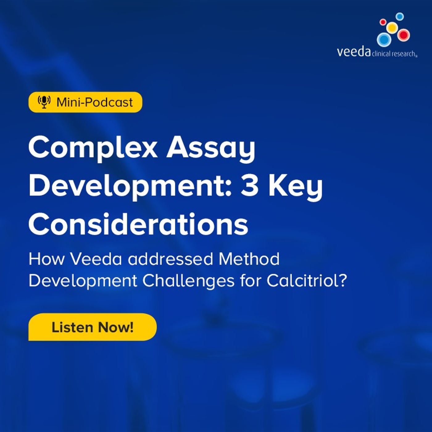 Mini Podcast: Complex Assay Development