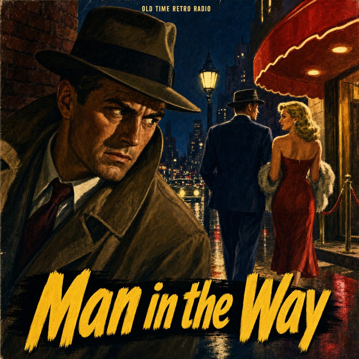 The Whistler - "Man in the Way" (Old Time Radio, 1952) episode artwork