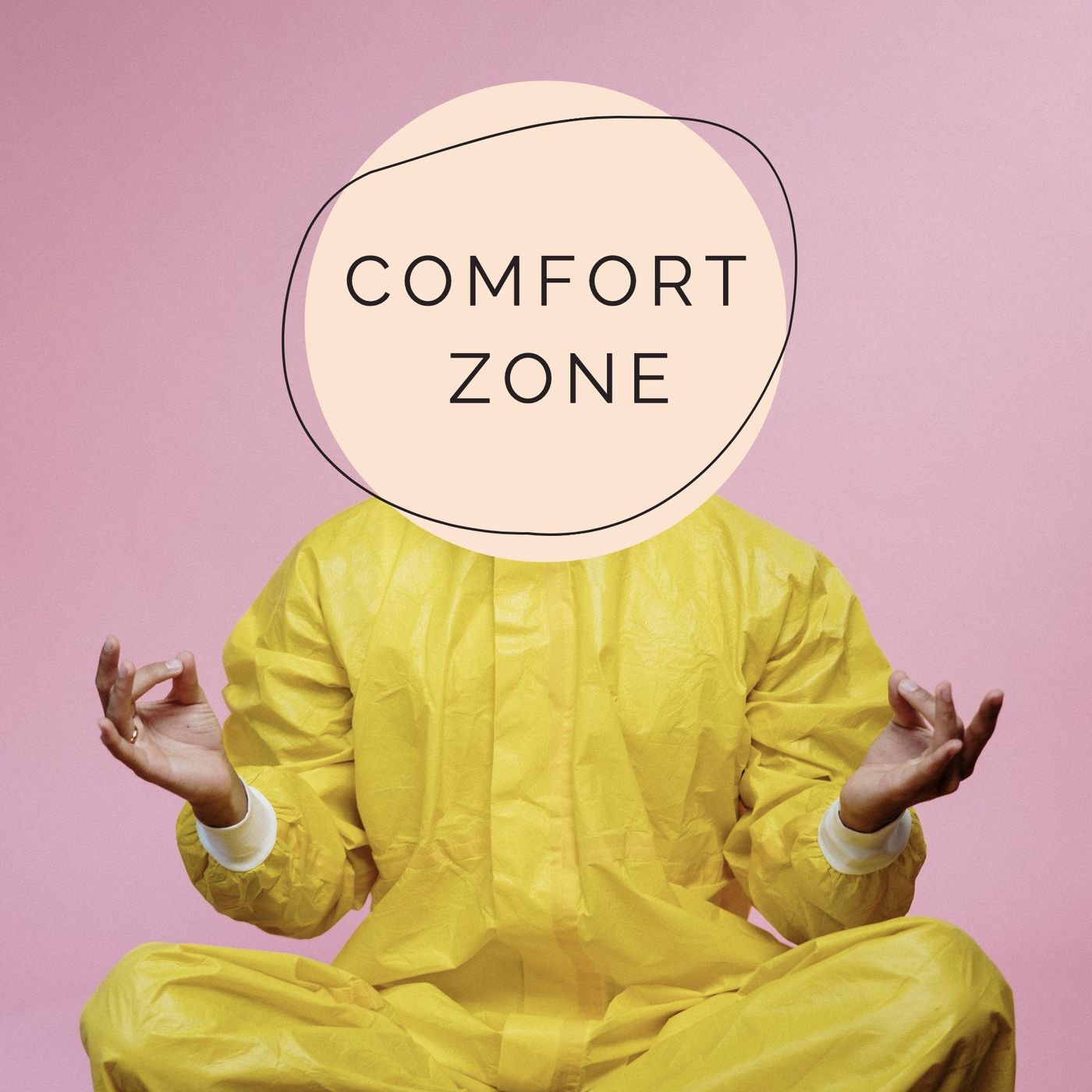 Comfort Zone