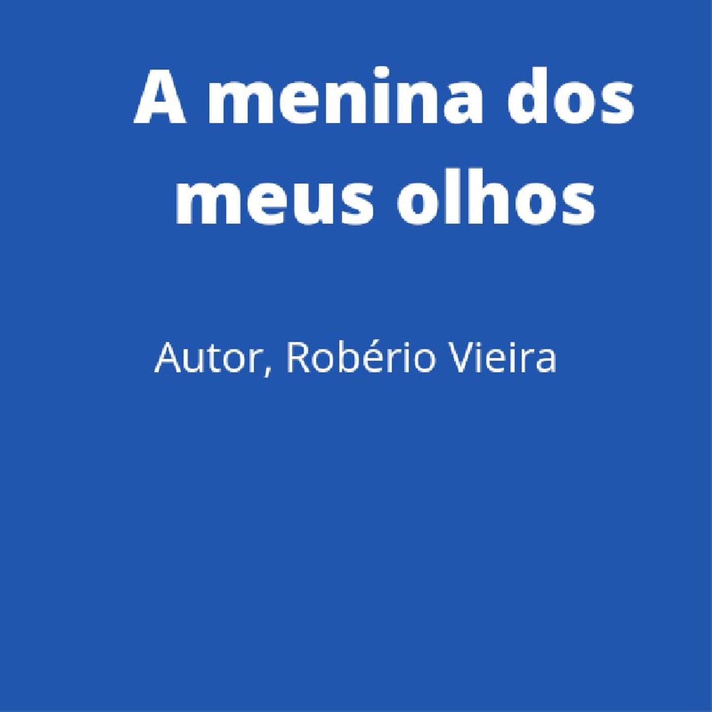 A Menina Dos Meus Olhos