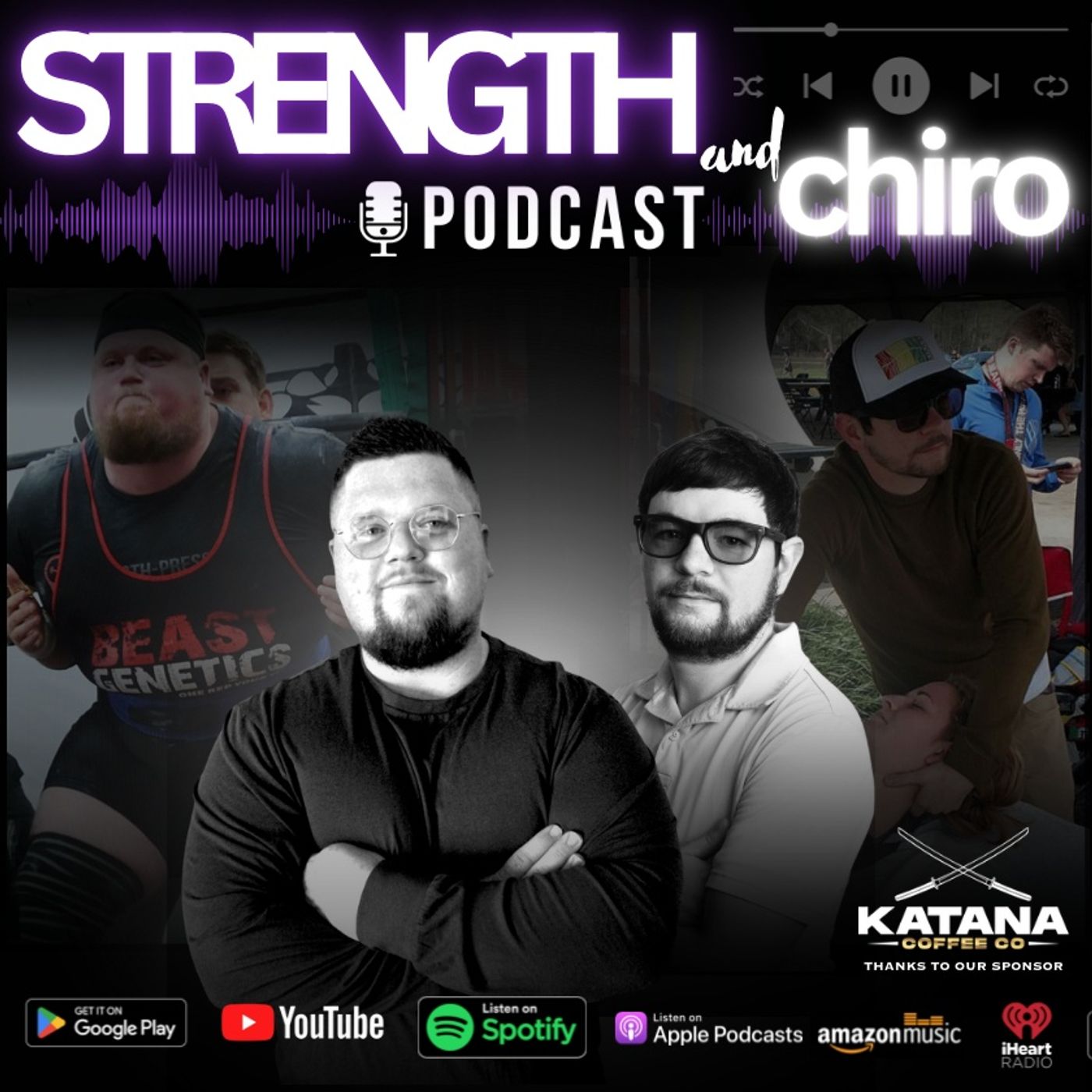 StrengthandChiro™ Podcast